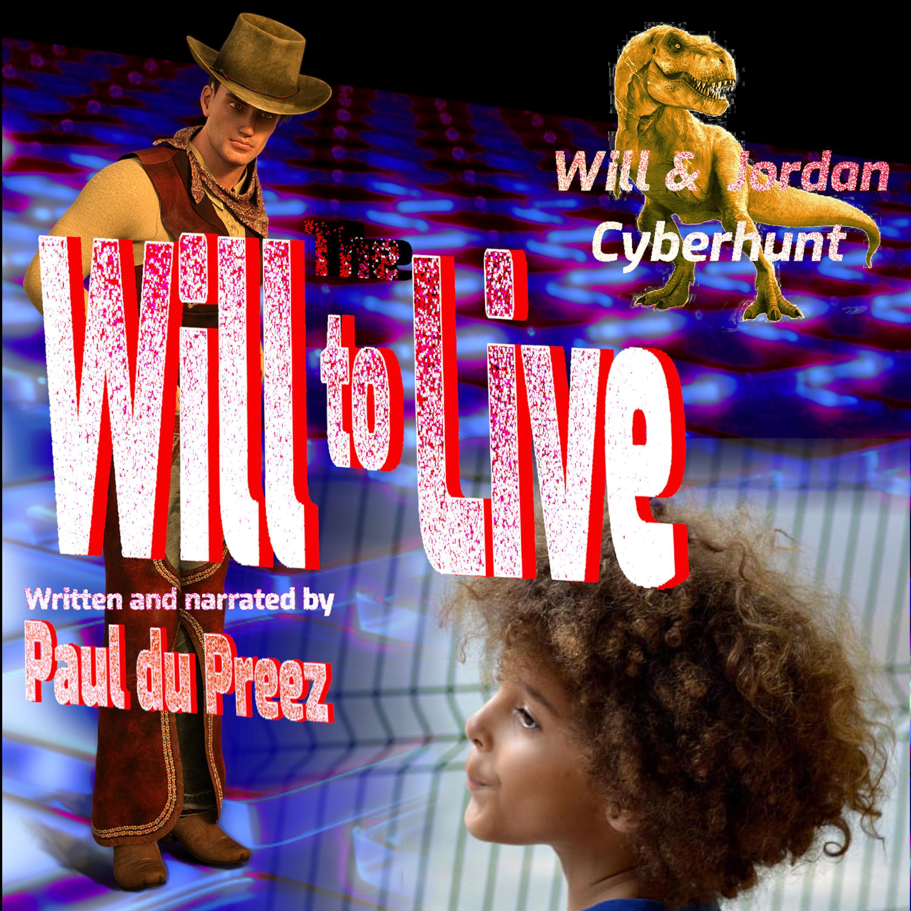 Will & Jordan: Cyberhunt