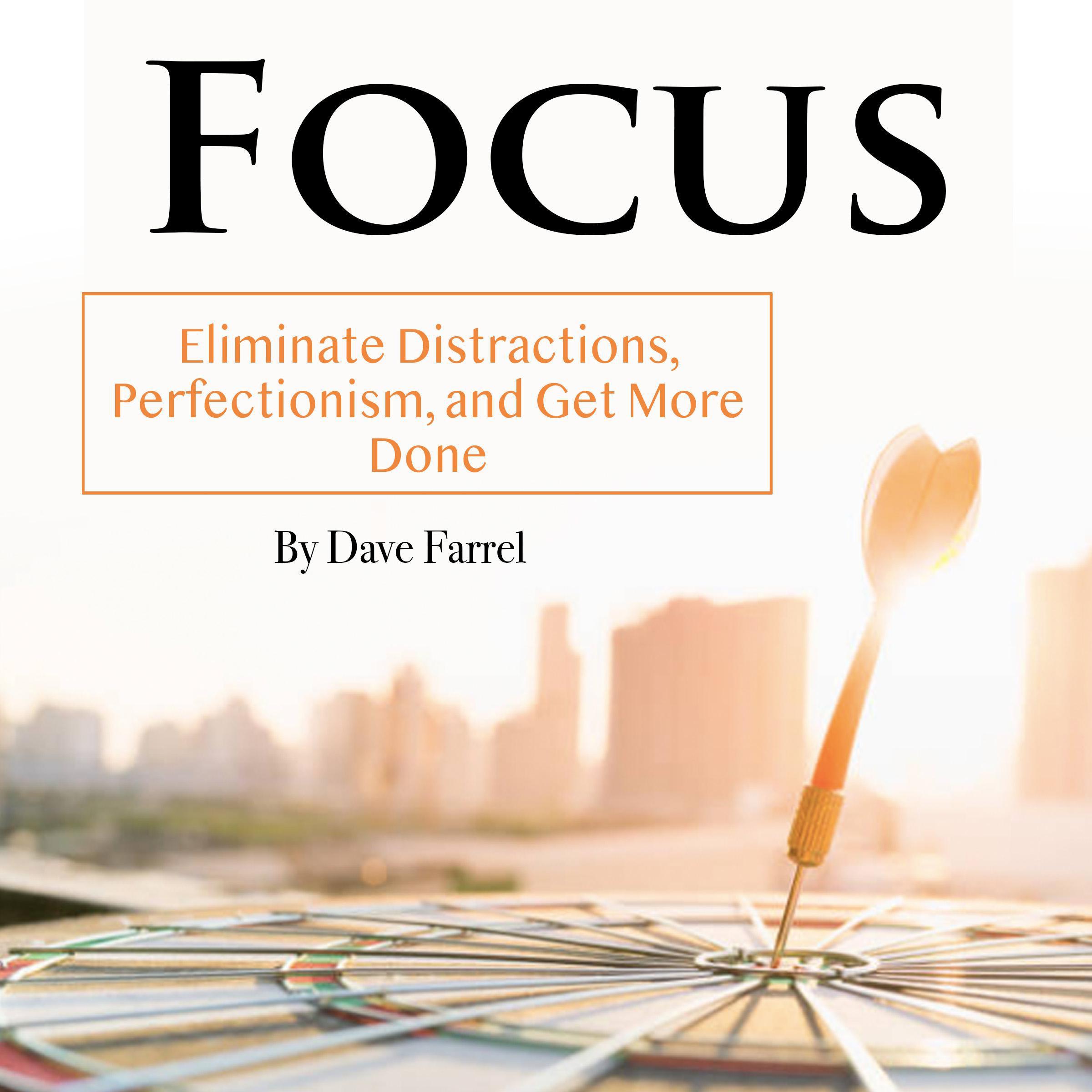 Focus