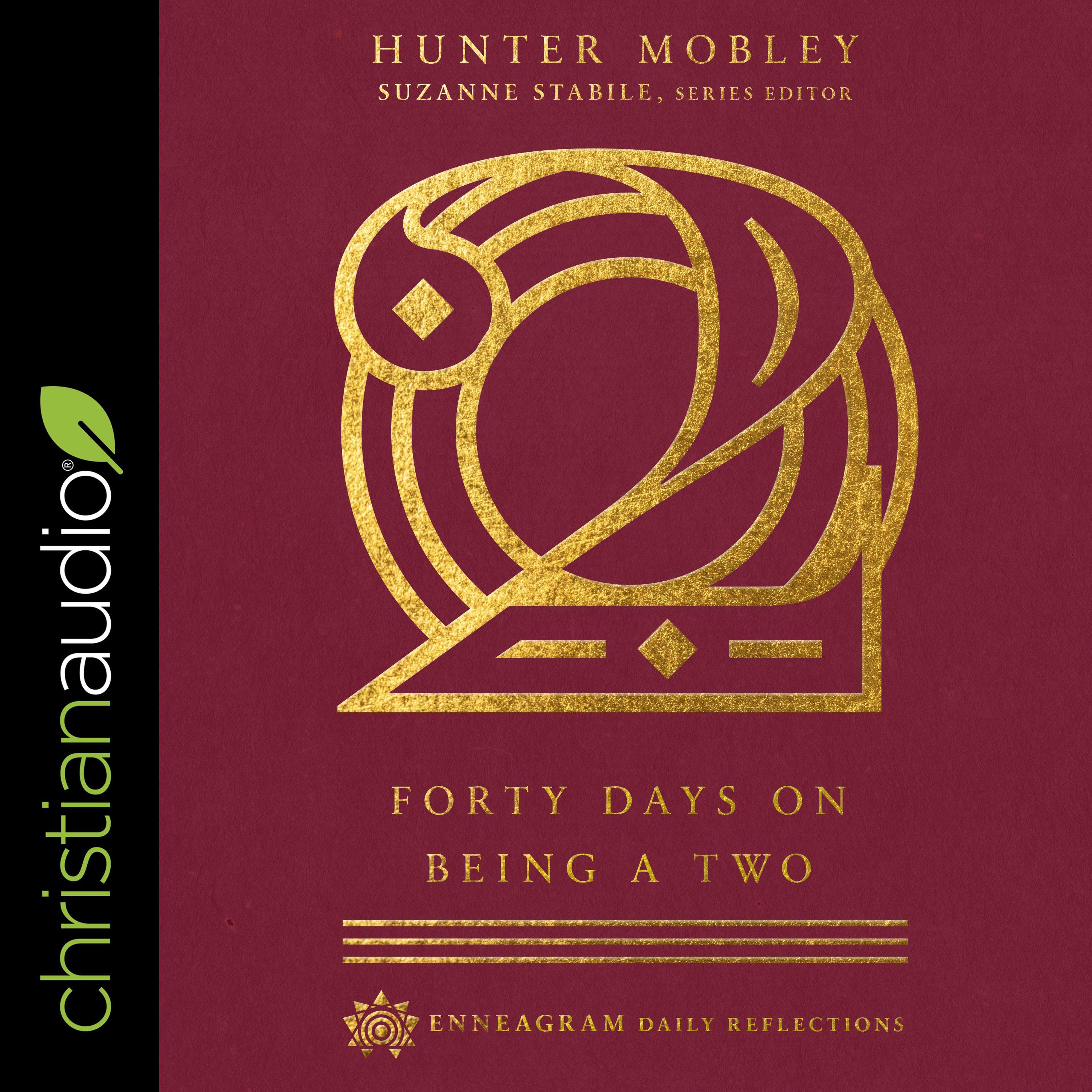 Forty Days on Being a Two