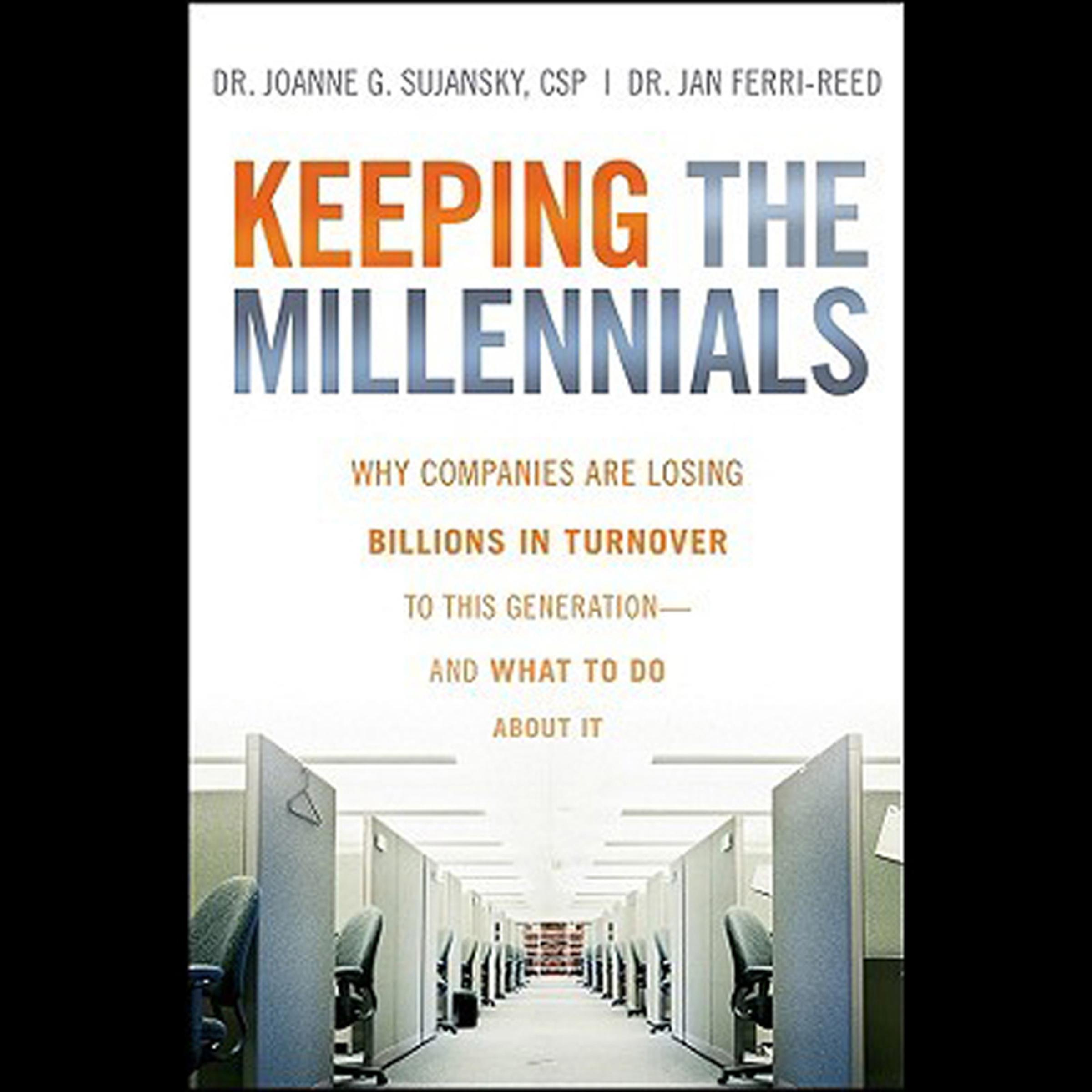 Keeping The Millennials