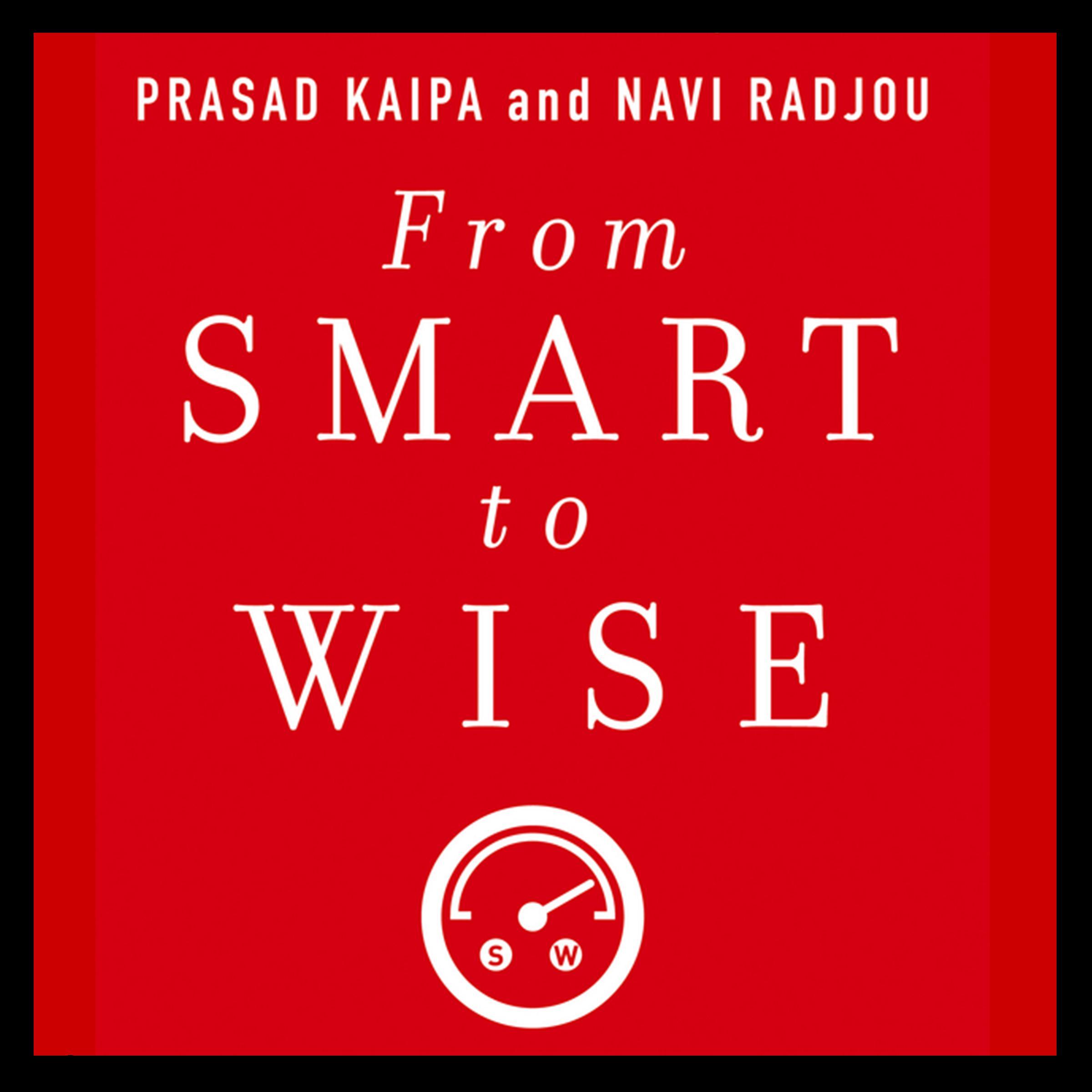 From Smart to Wise