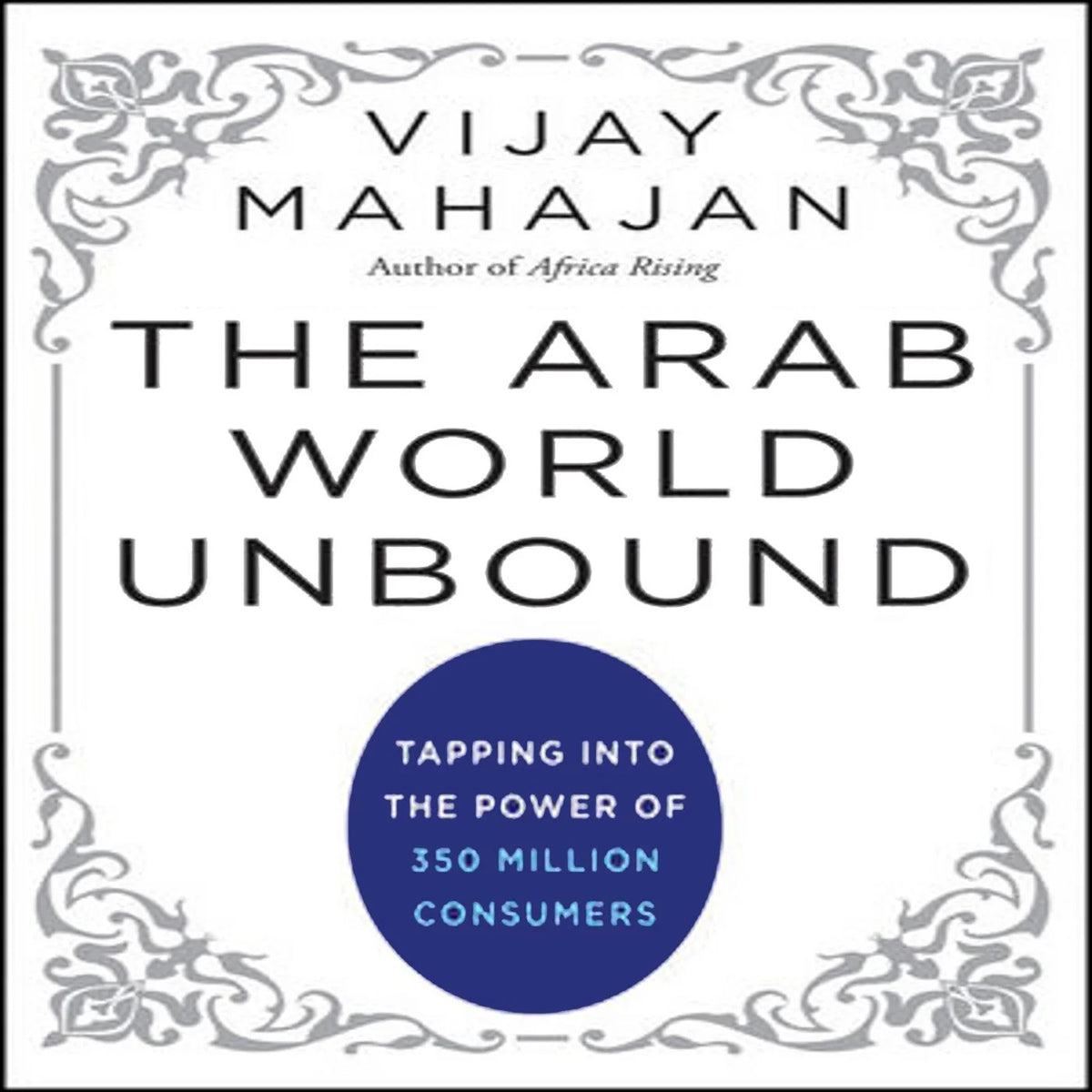 The Arab World Unbound