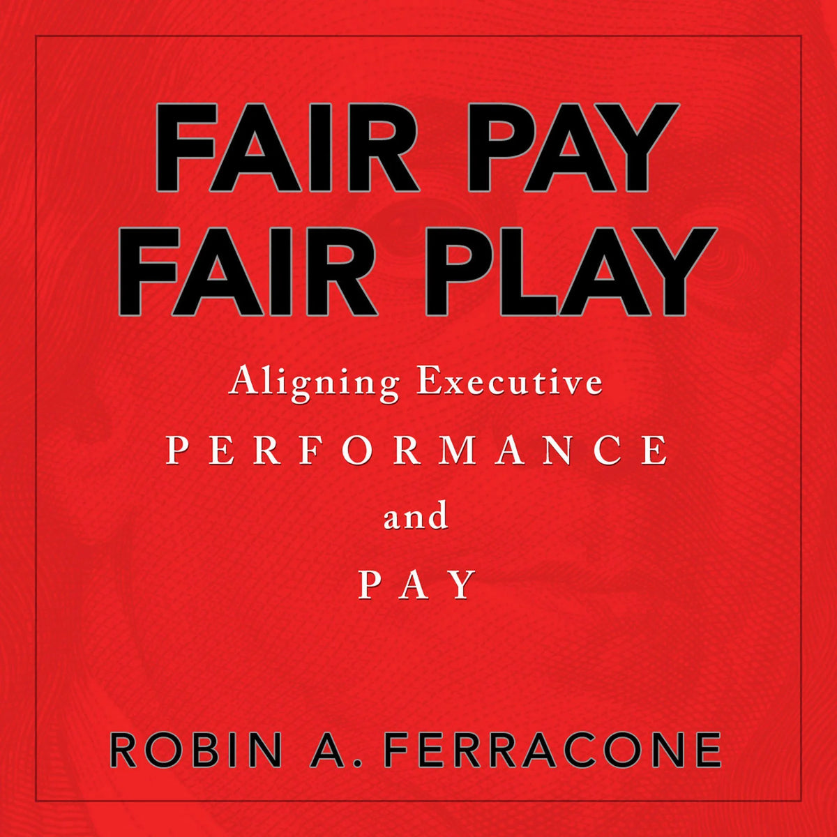 Fair Pay, Fair Play