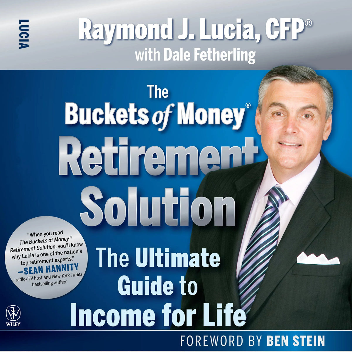 The Buckets of Money Retirement Solution