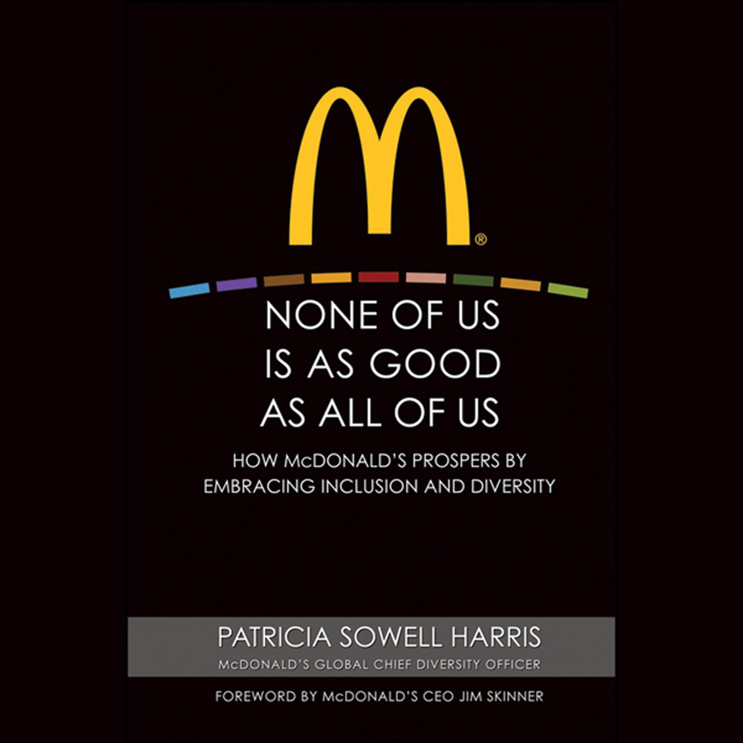 None of Us is As Good As All of Us
