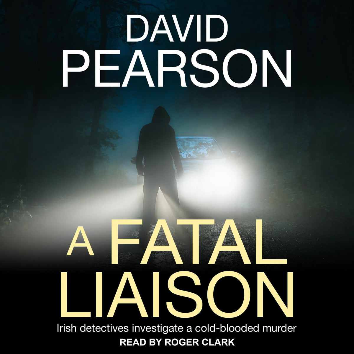 A Fatal Liaison