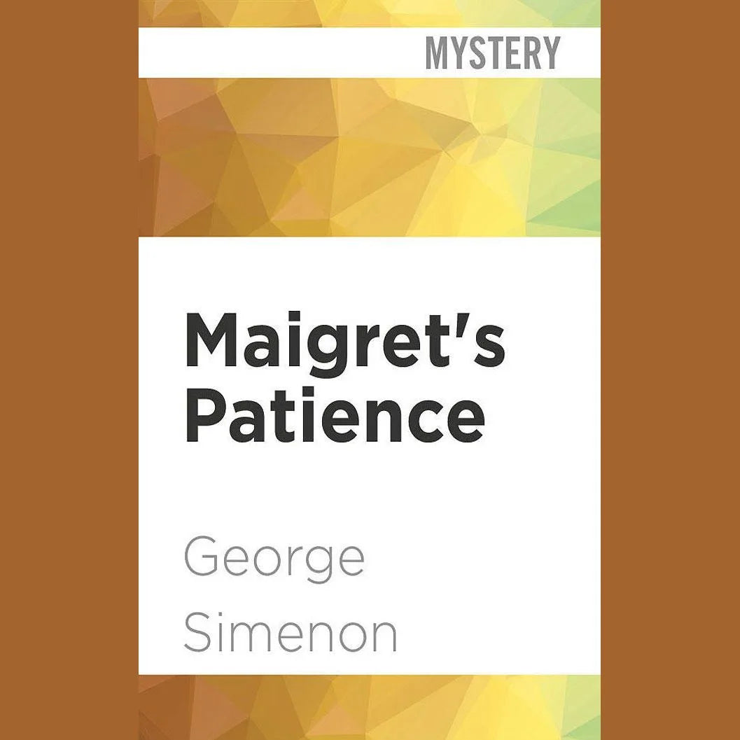 Maigret's Patience