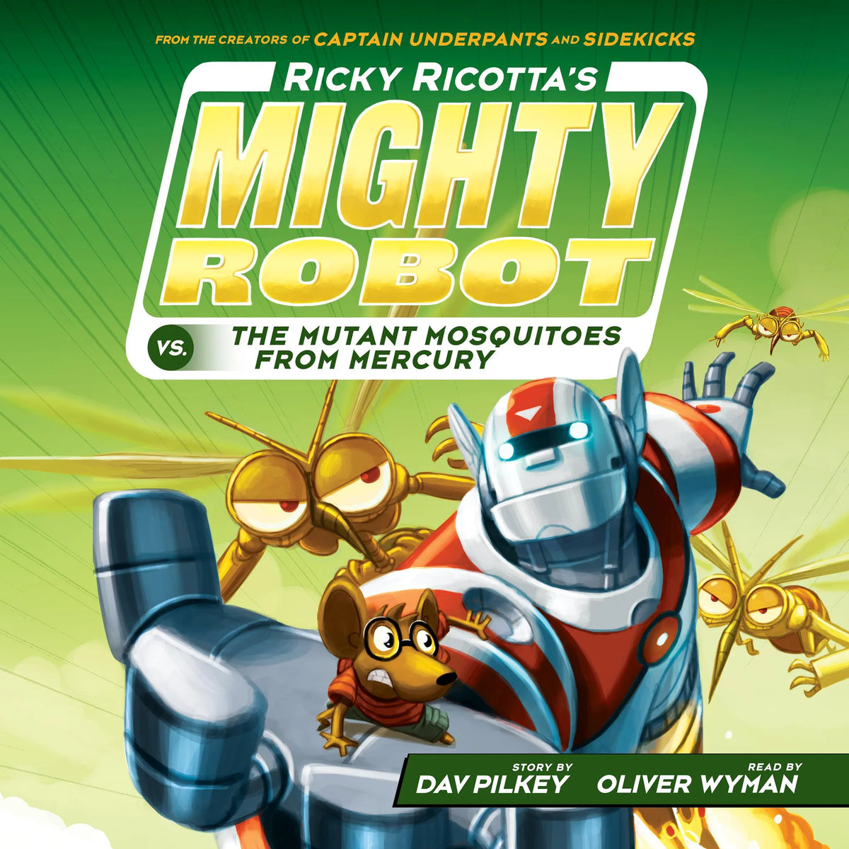 Ricky Ricotta's Mighty Robot vs. the Mutant Mosquitoes from Mercury (Ricky Ricotta's Mighty Robot #2)