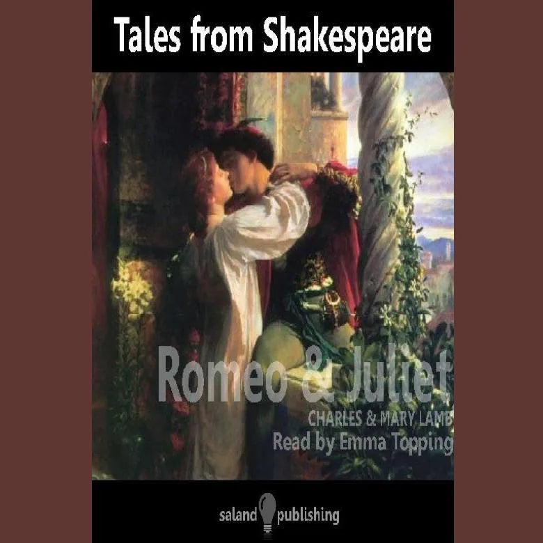 Tales from Shakespeare: Romeo and Juliet