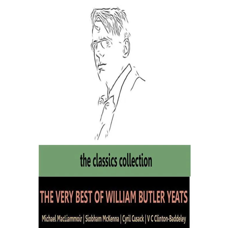 The Very Best of William Butler Yeats
