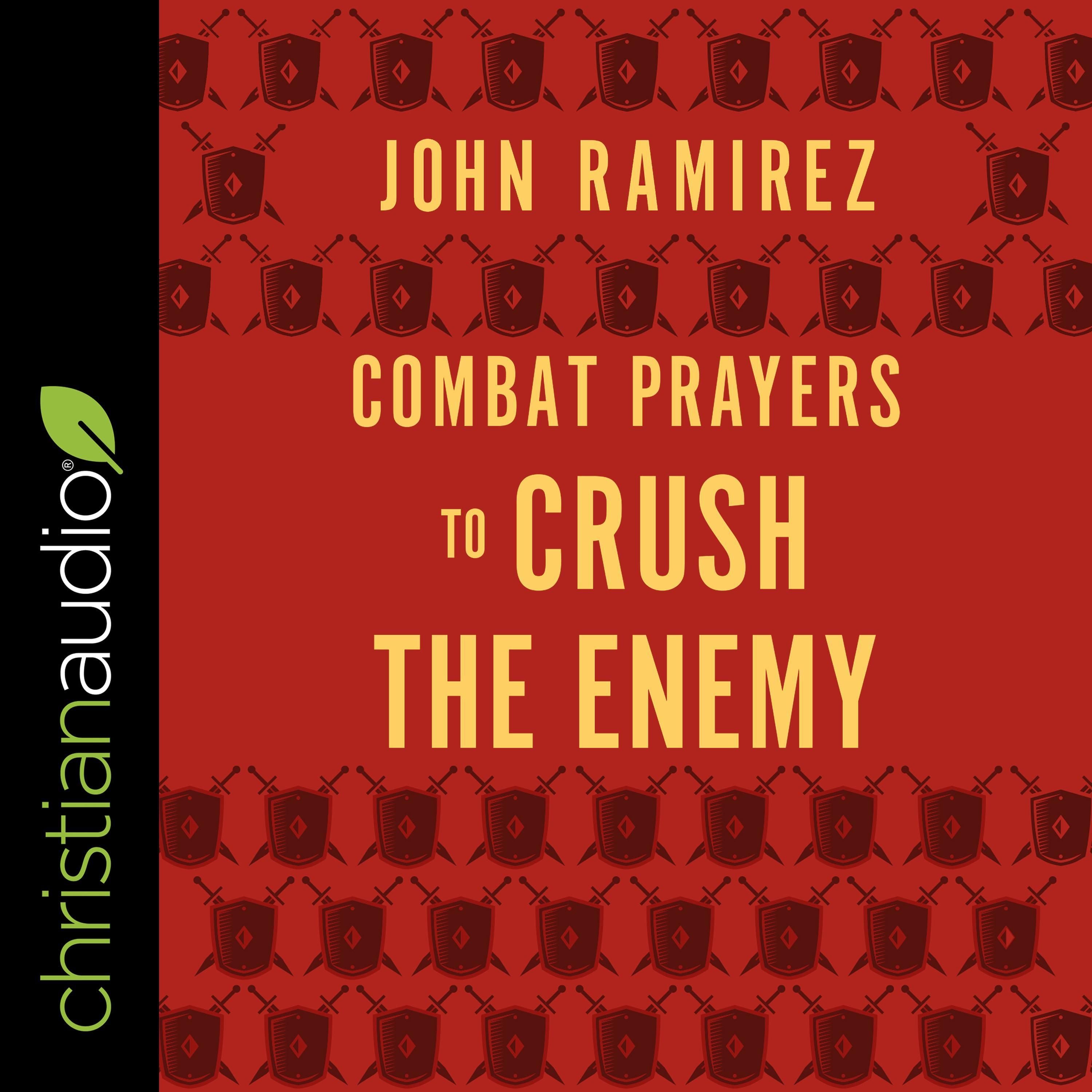 Combat Prayers to Crush the Enemy