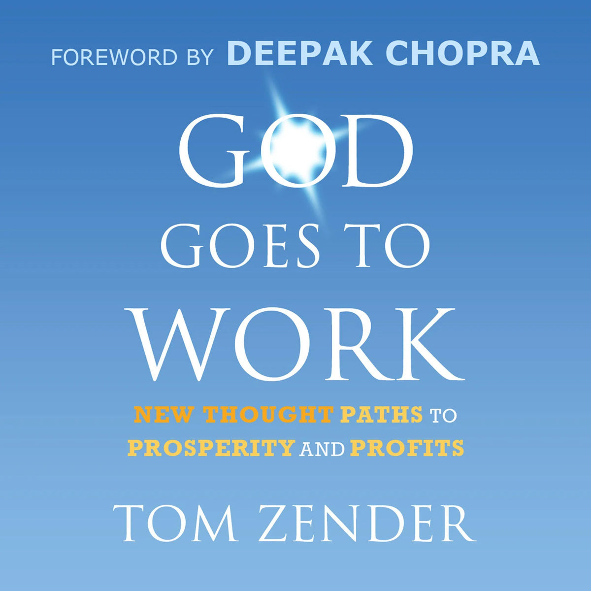 God Goes to Work