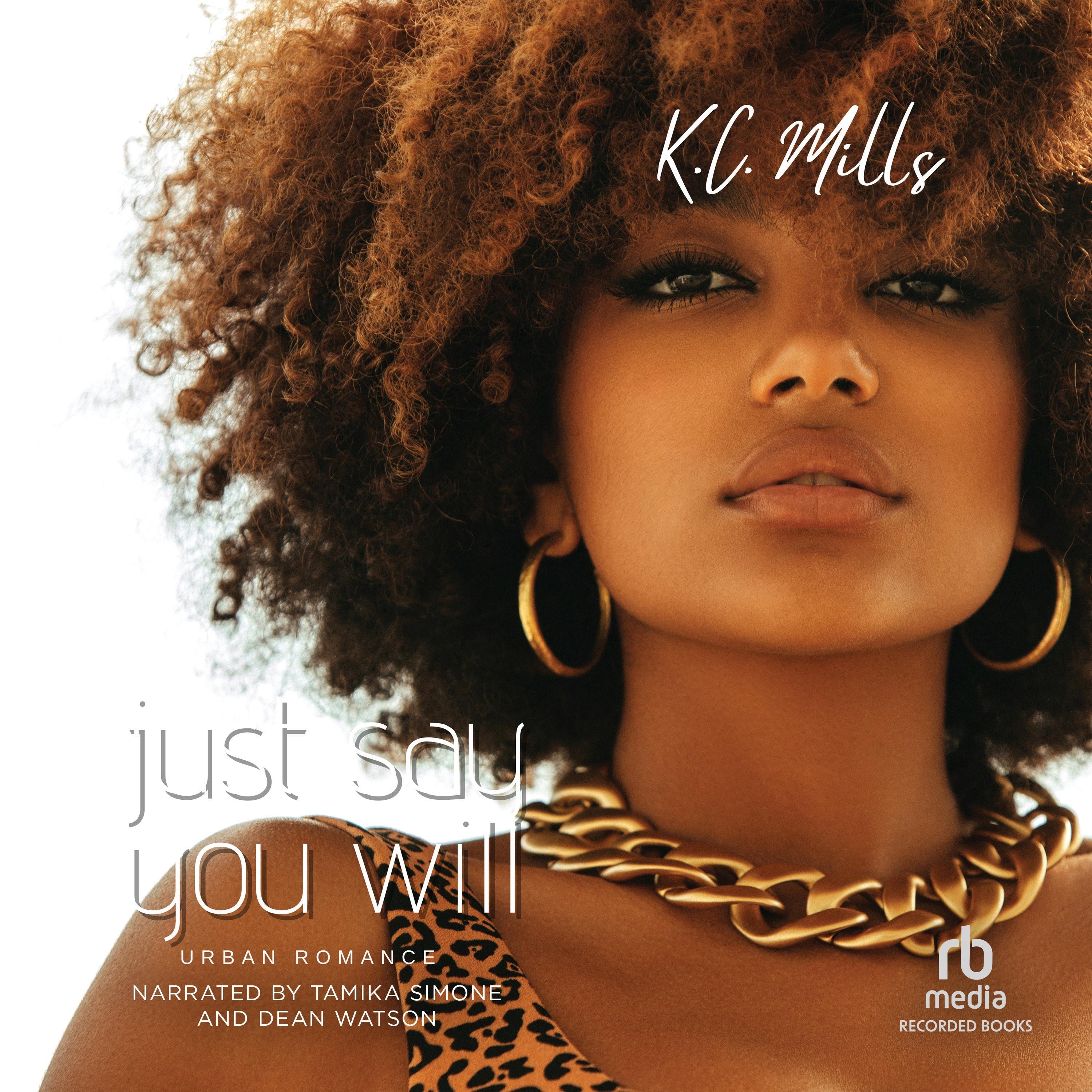 Just Say You Will