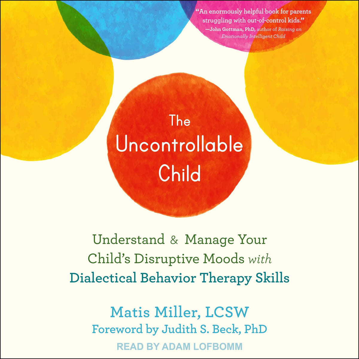 The Uncontrollable Child