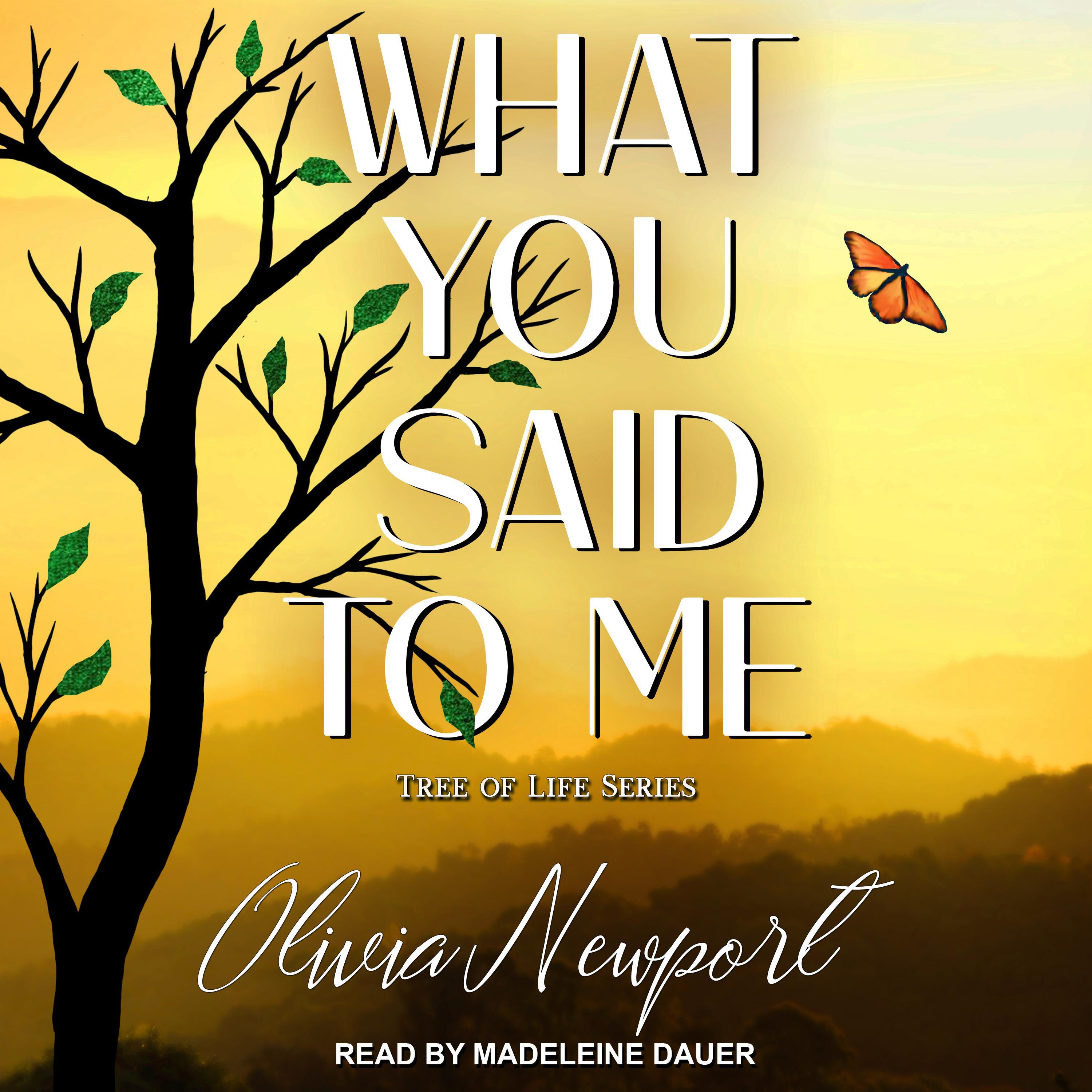 What You Said to Me