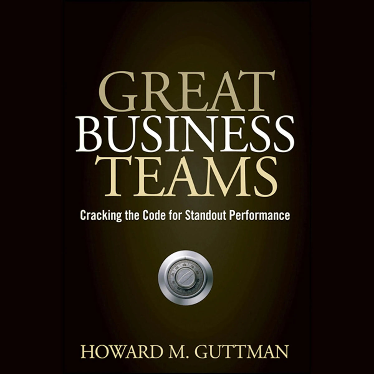 Great Business Teams