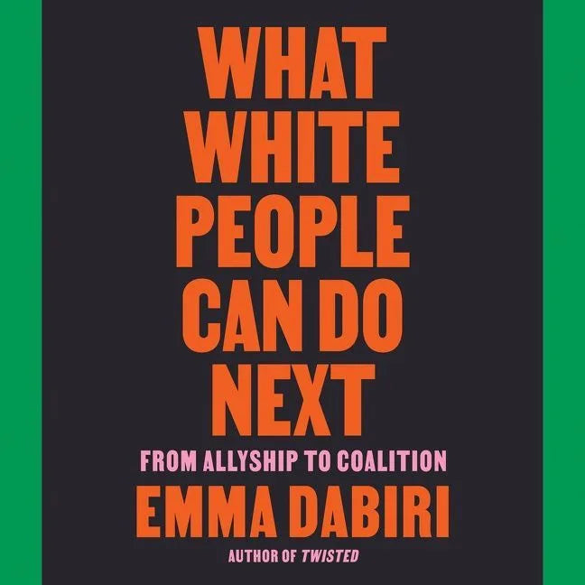 What White People Can Do Next