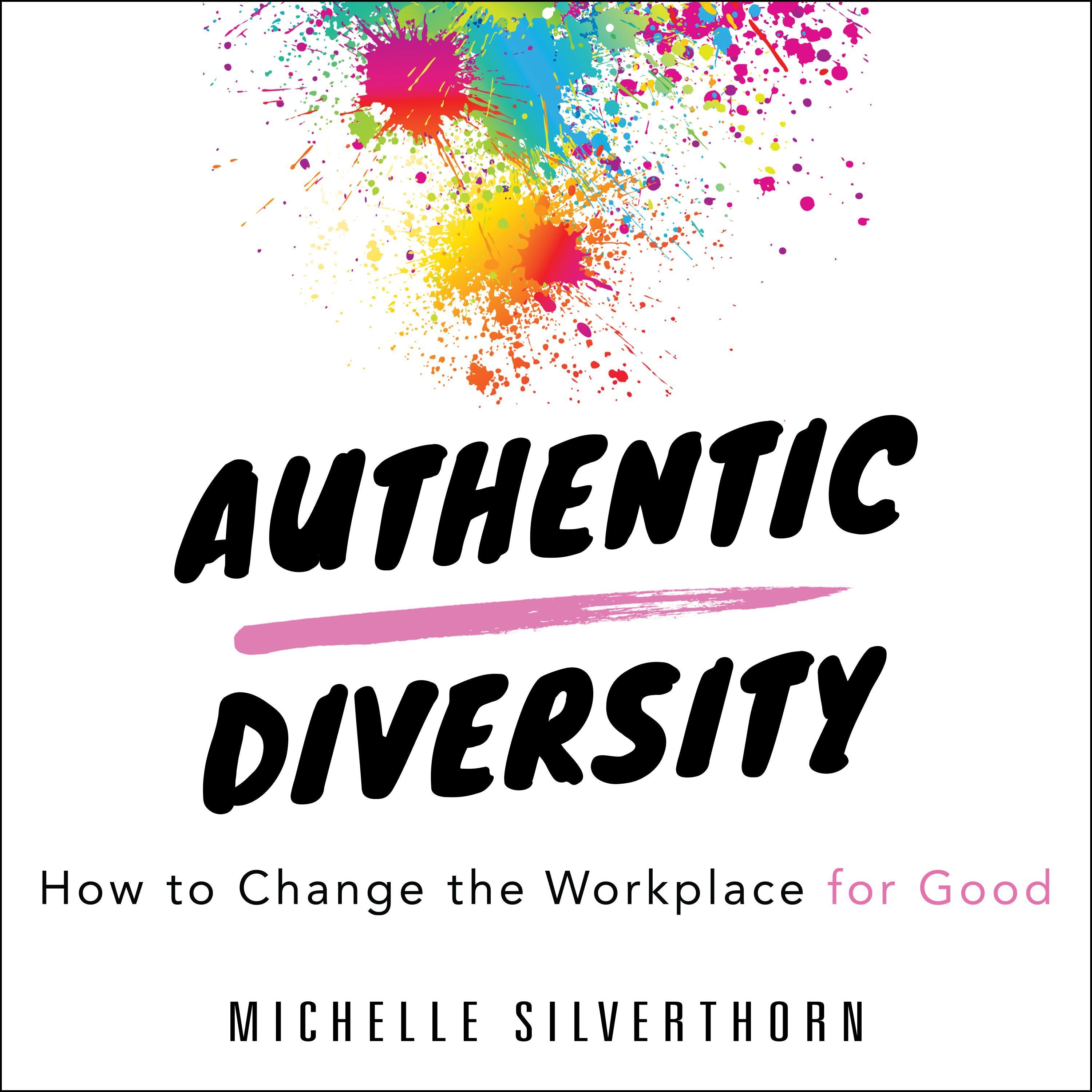 Authentic Diversity