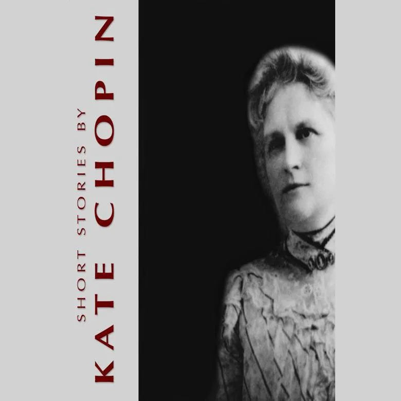 Short Stories by Kate Chopin
