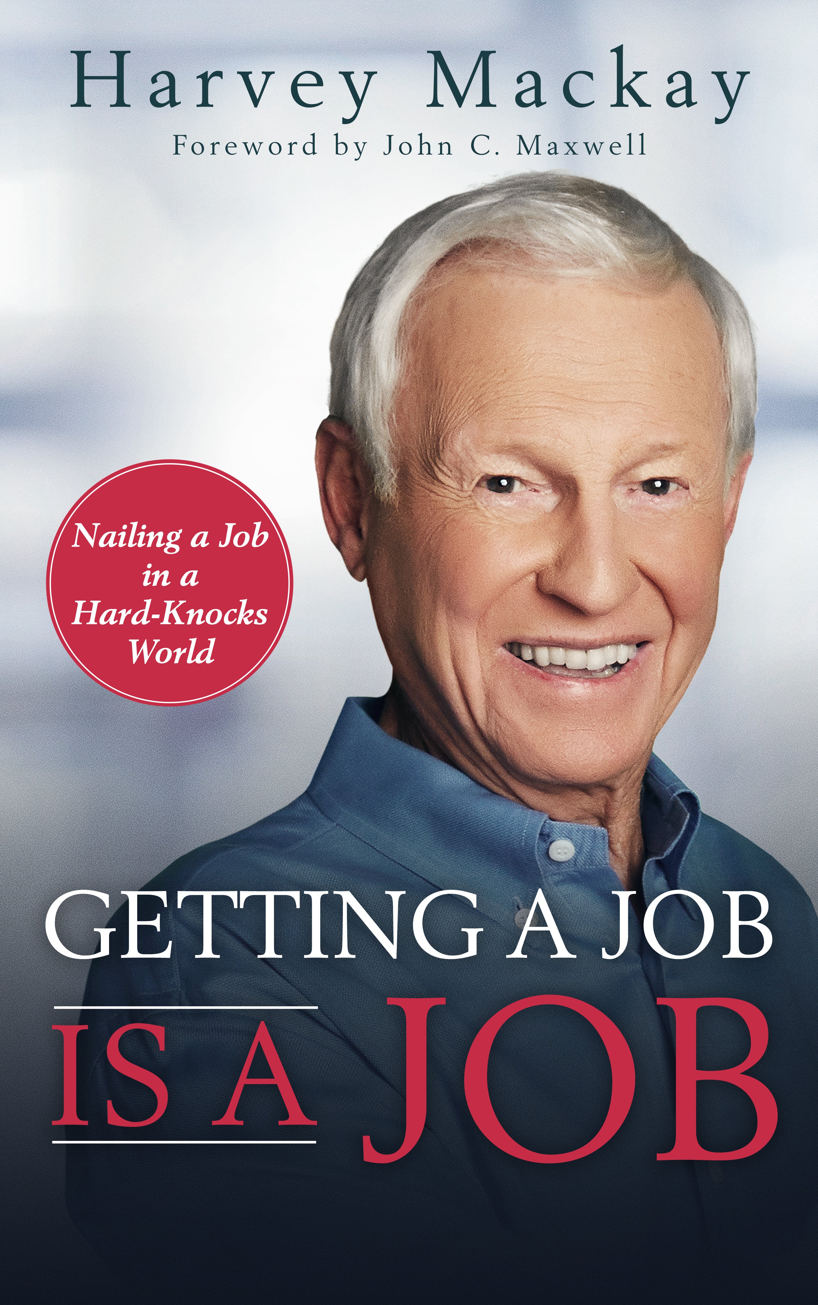 Getting a Job is a Job