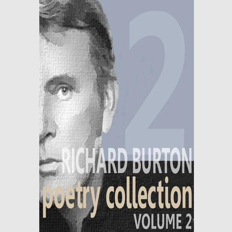 Richard Burton Poetry Collection