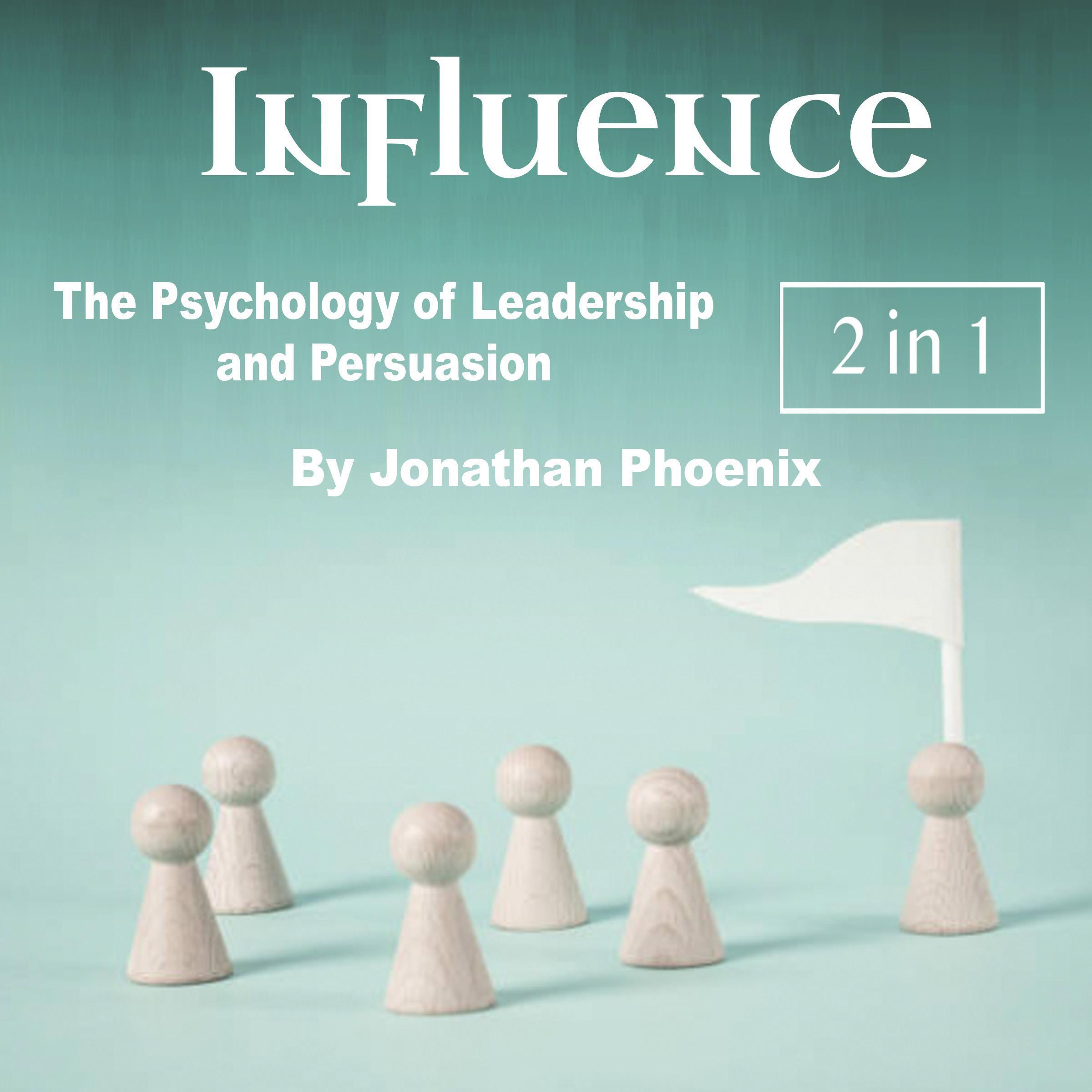 Influence