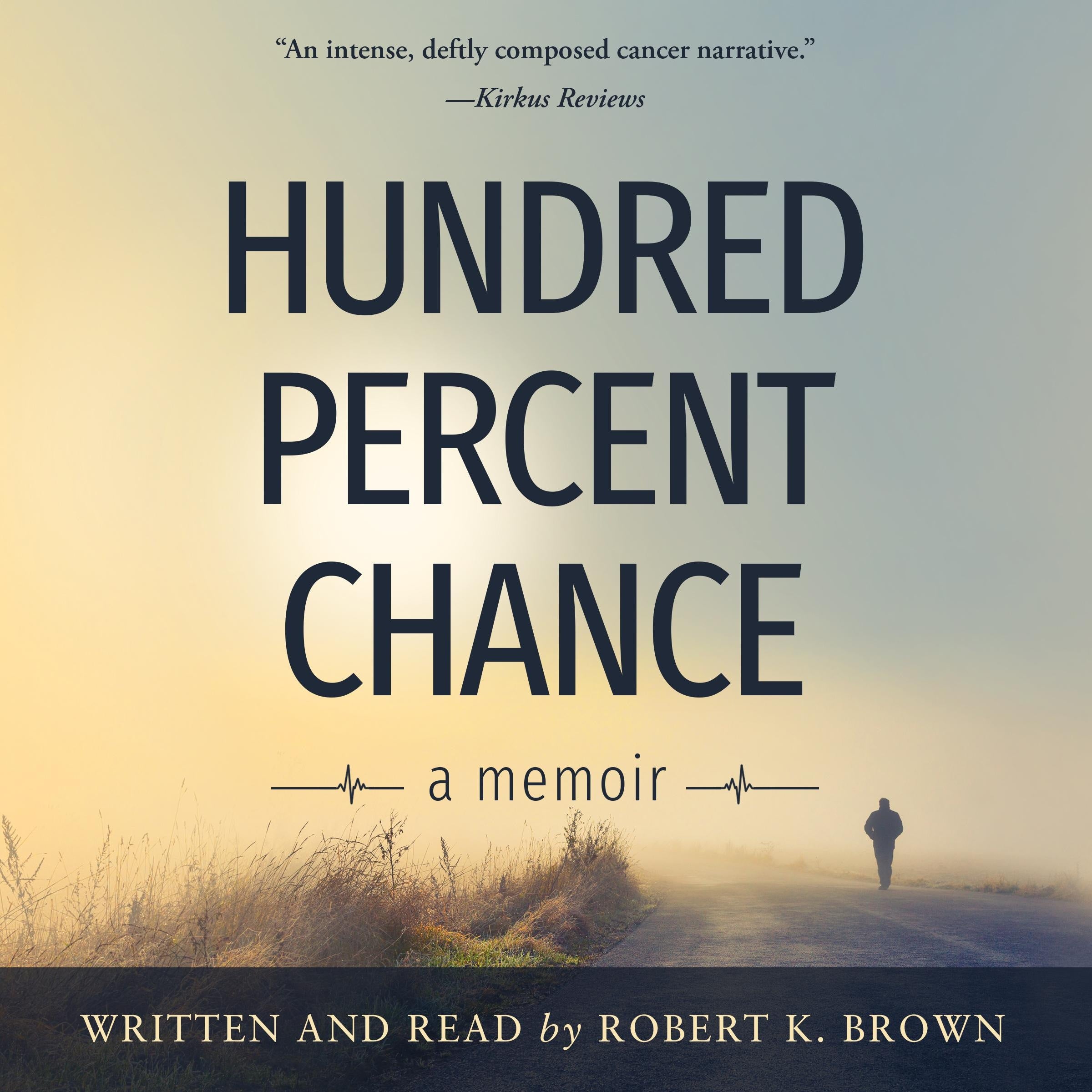 Hundred Percent Chance