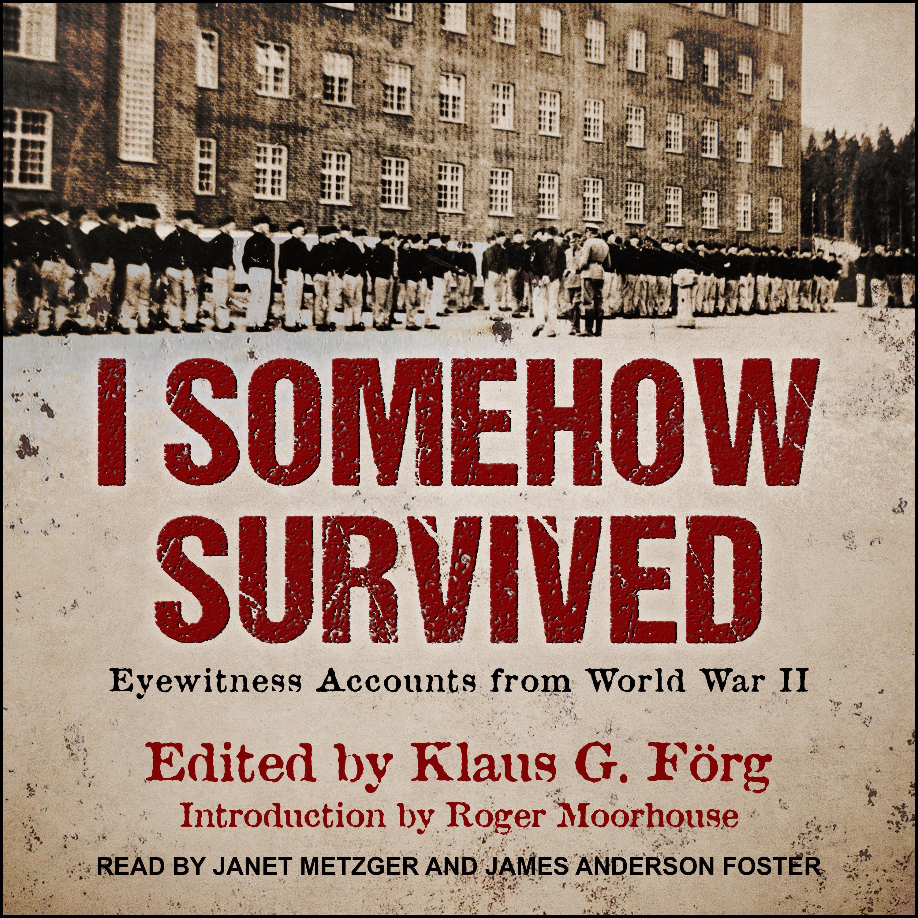I Somehow Survived