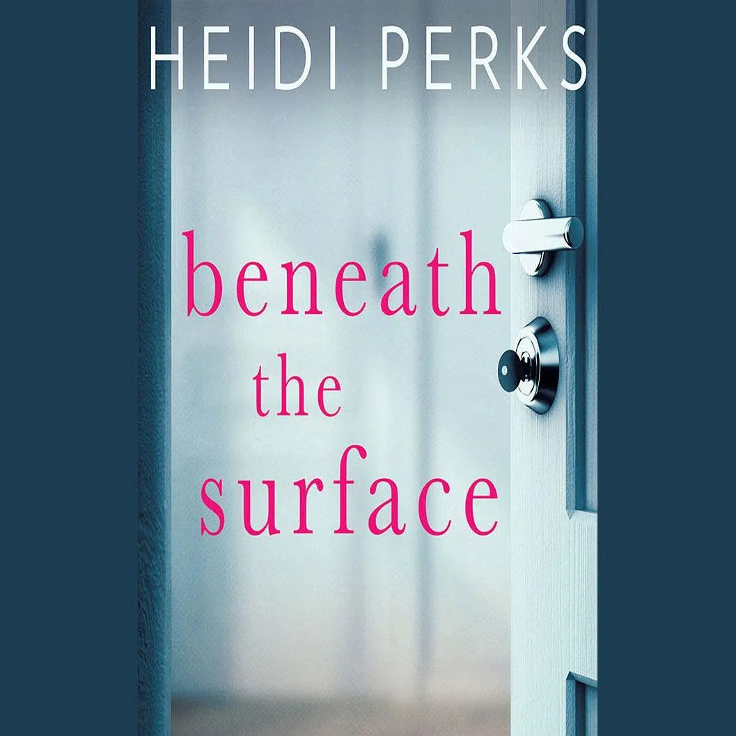 Beneath the Surface