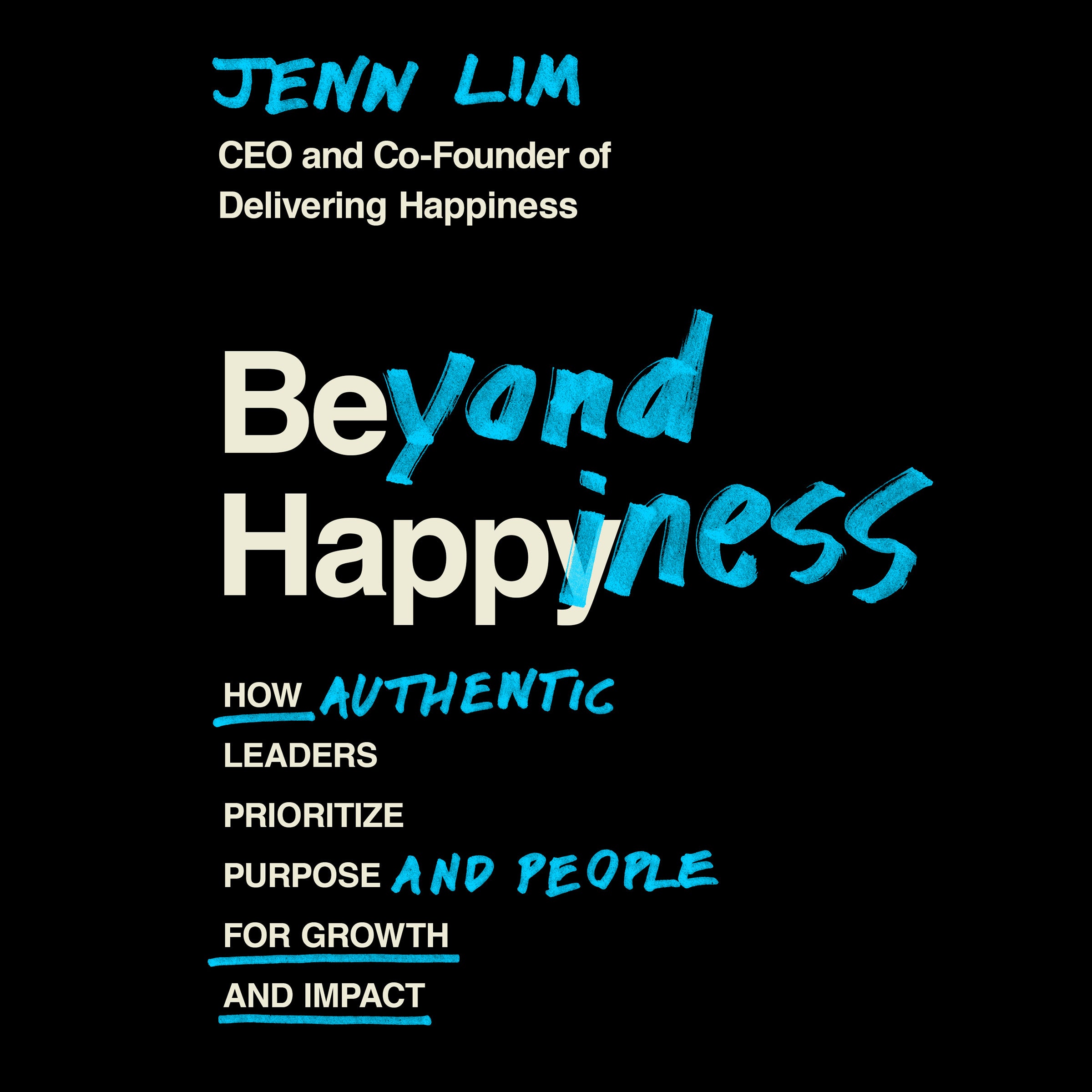 Beyond Happiness