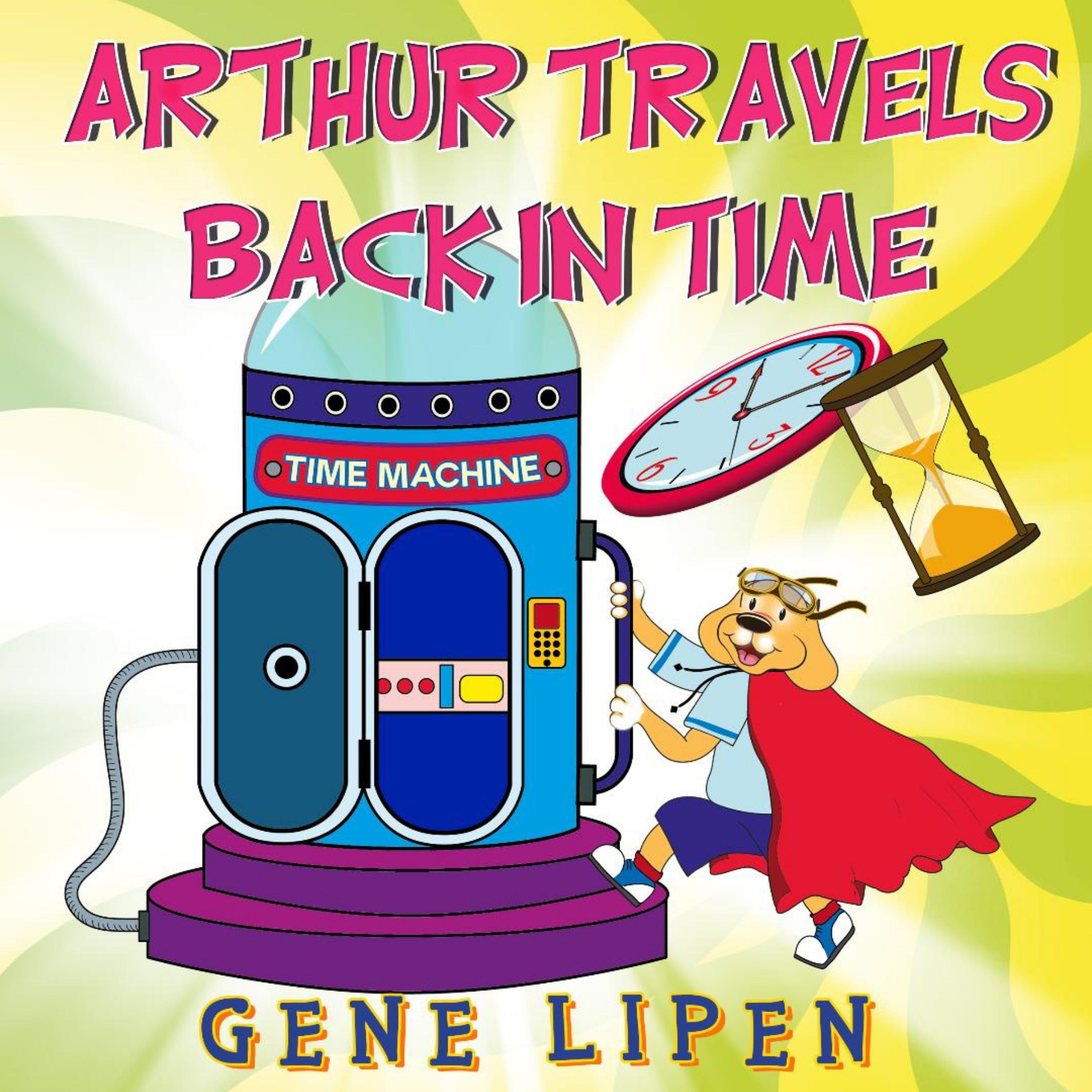 Arthur travels Back in Time