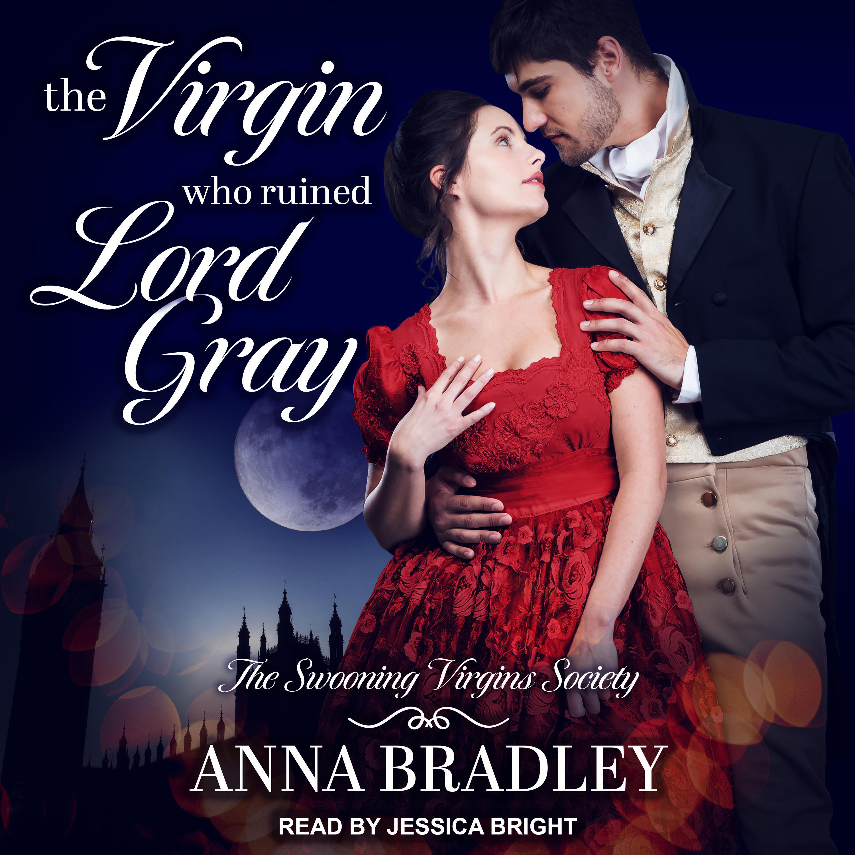 The Virgin Who Ruined Lord Gray
