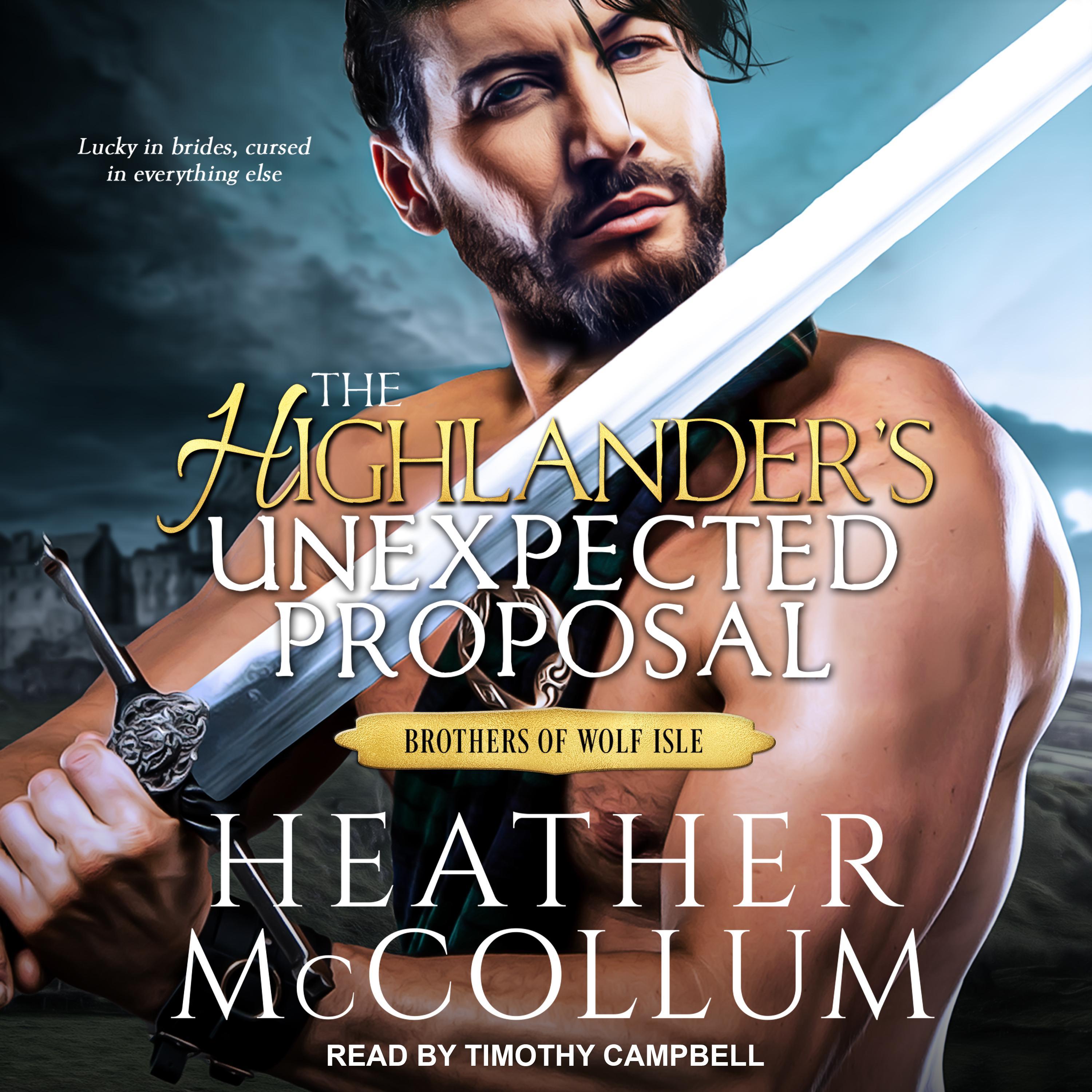 The Highlander's Unexpected Proposal