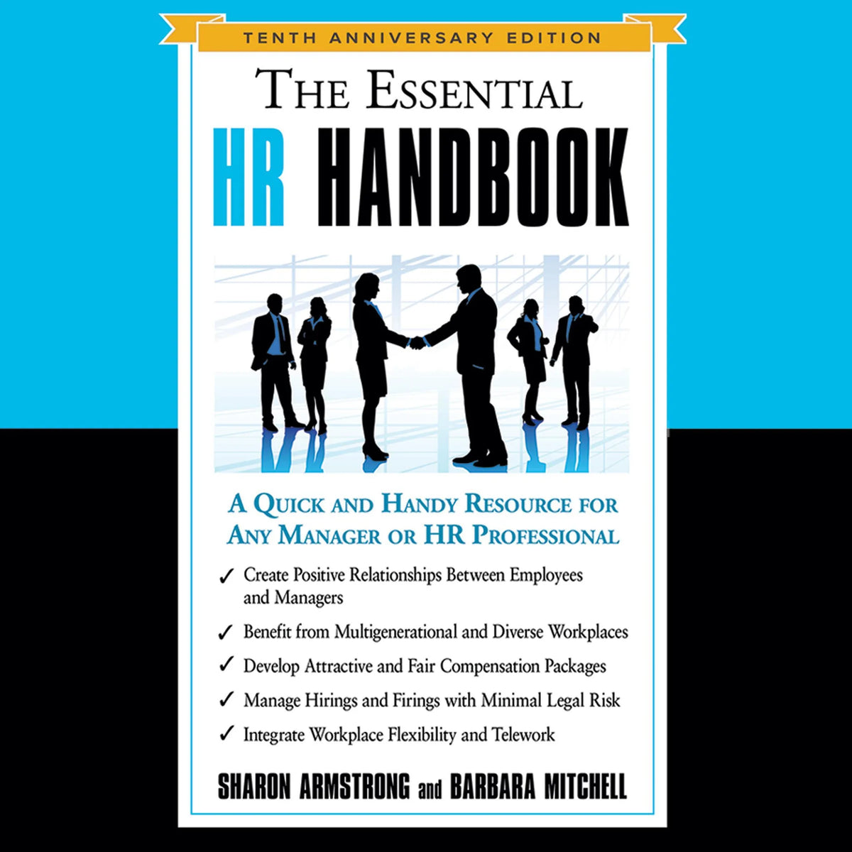 The Essential HR Handbook, 10th Anniversary Edition