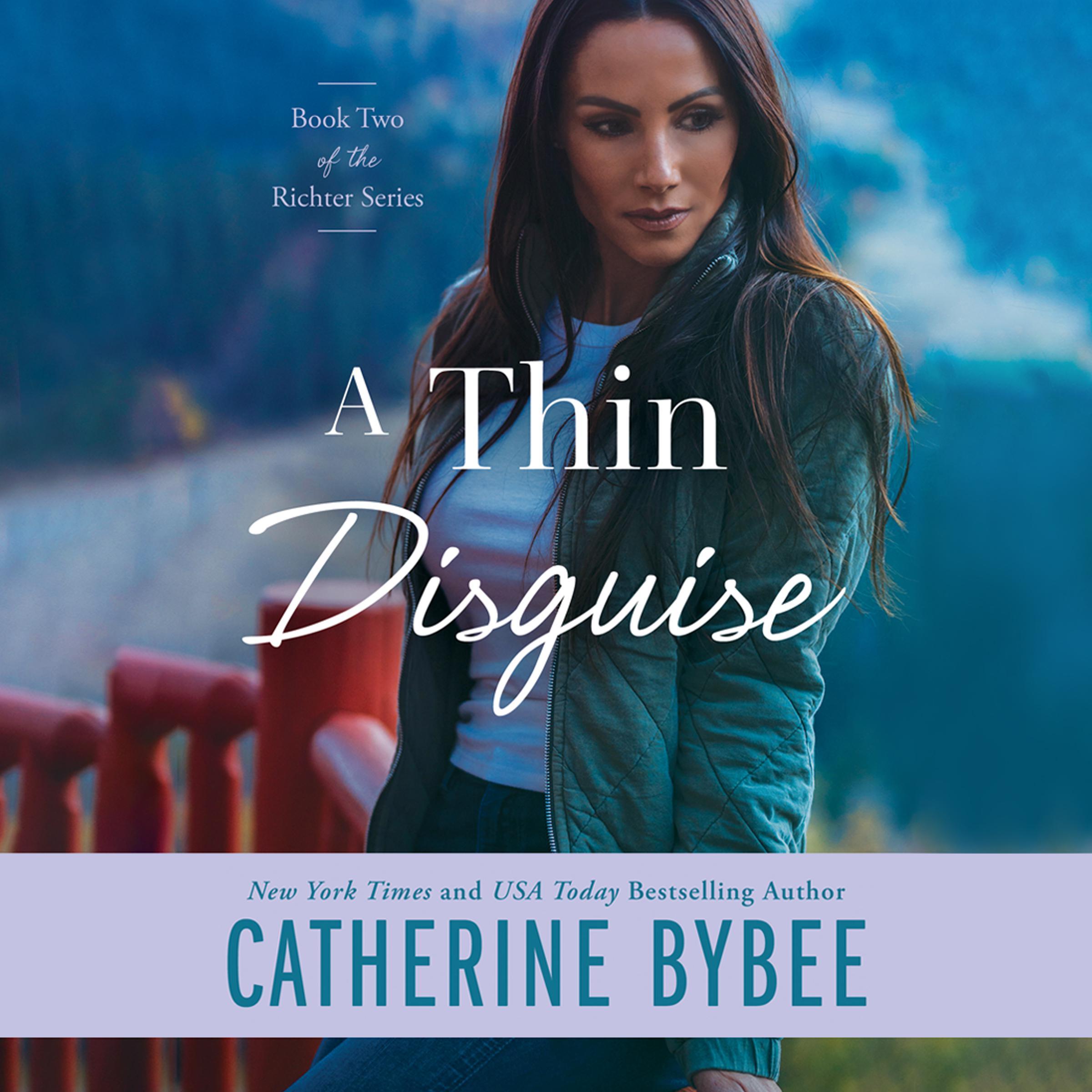A Thin Disguise
