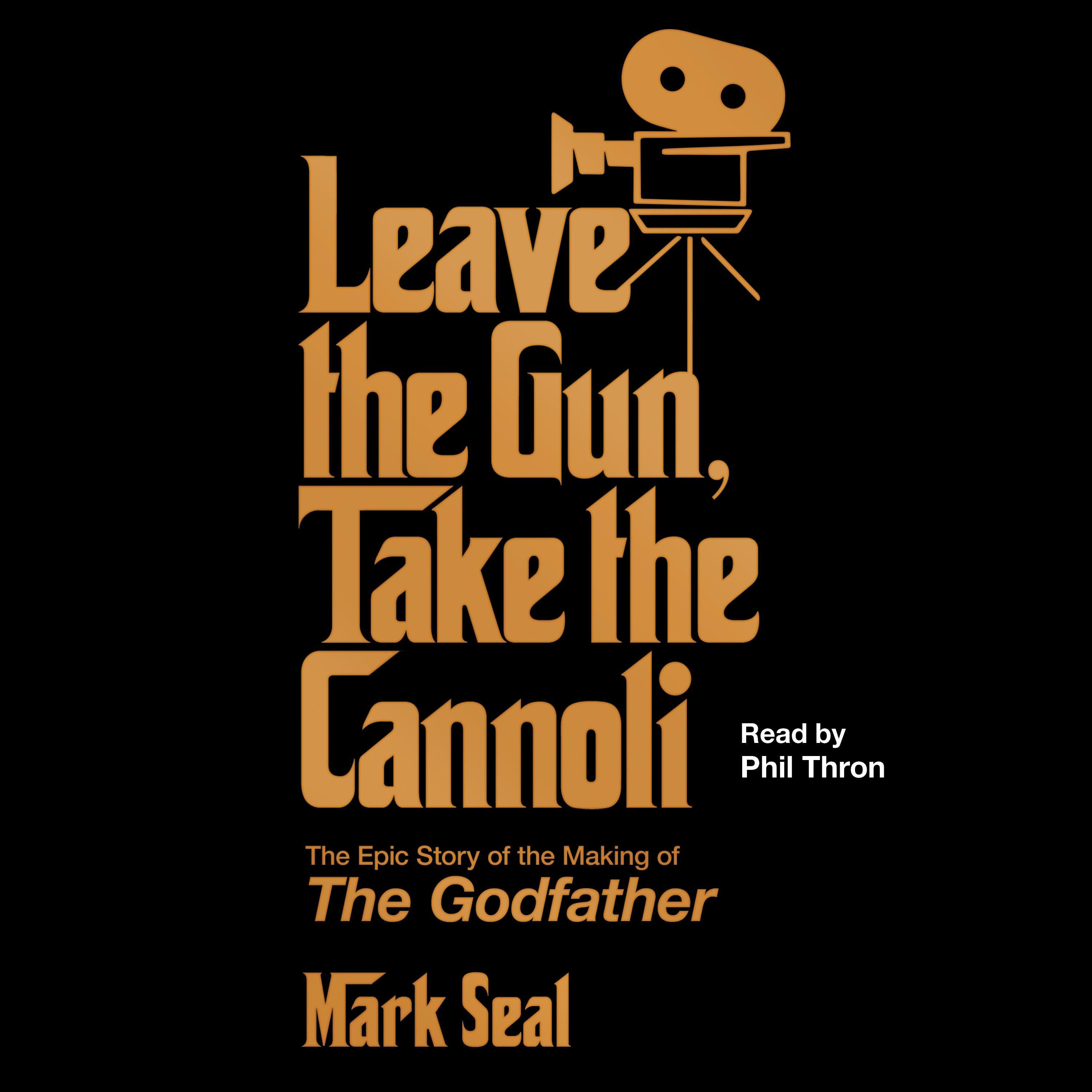 Leave the Gun, Take the Cannoli