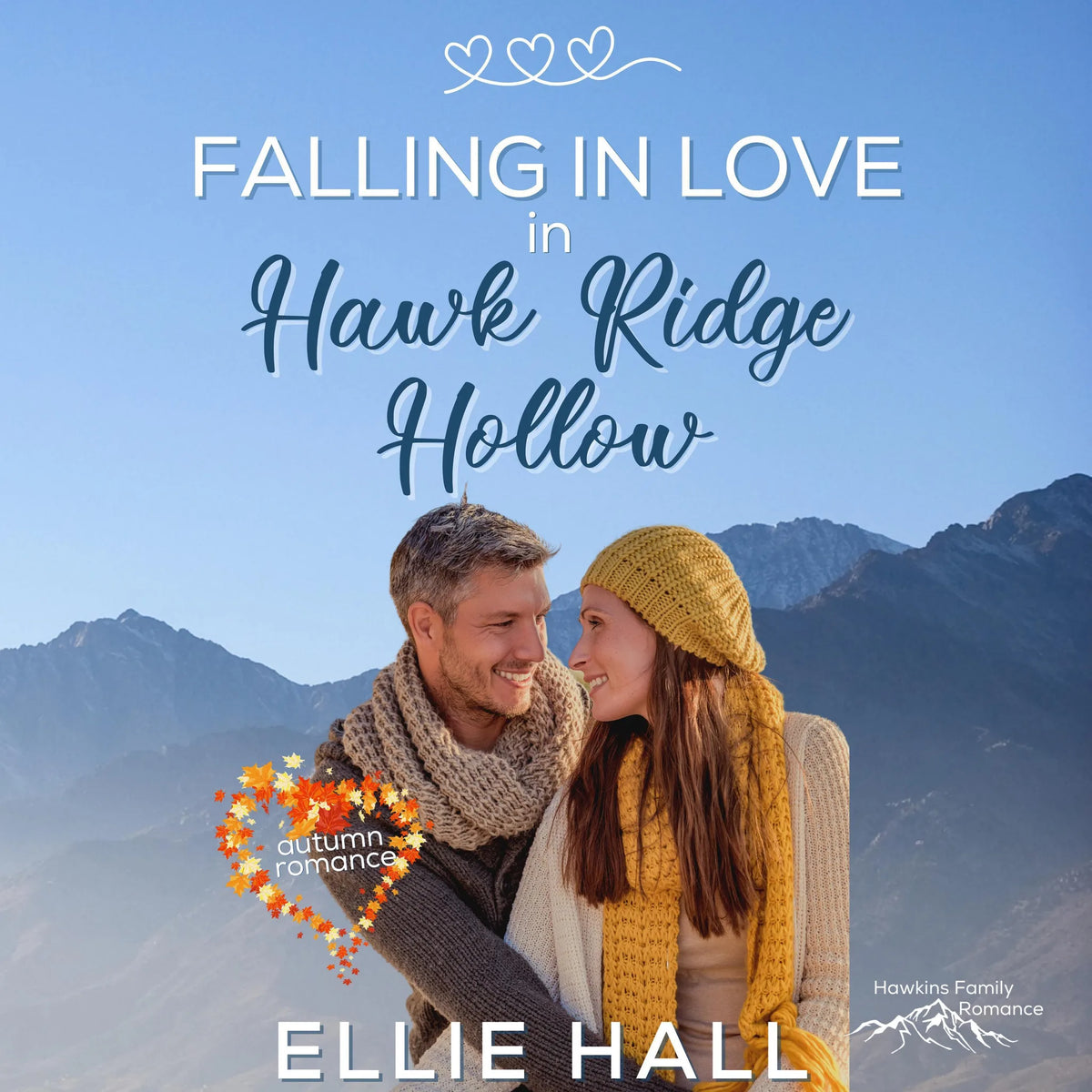 Falling in Love in Hawk Ridge Hollow