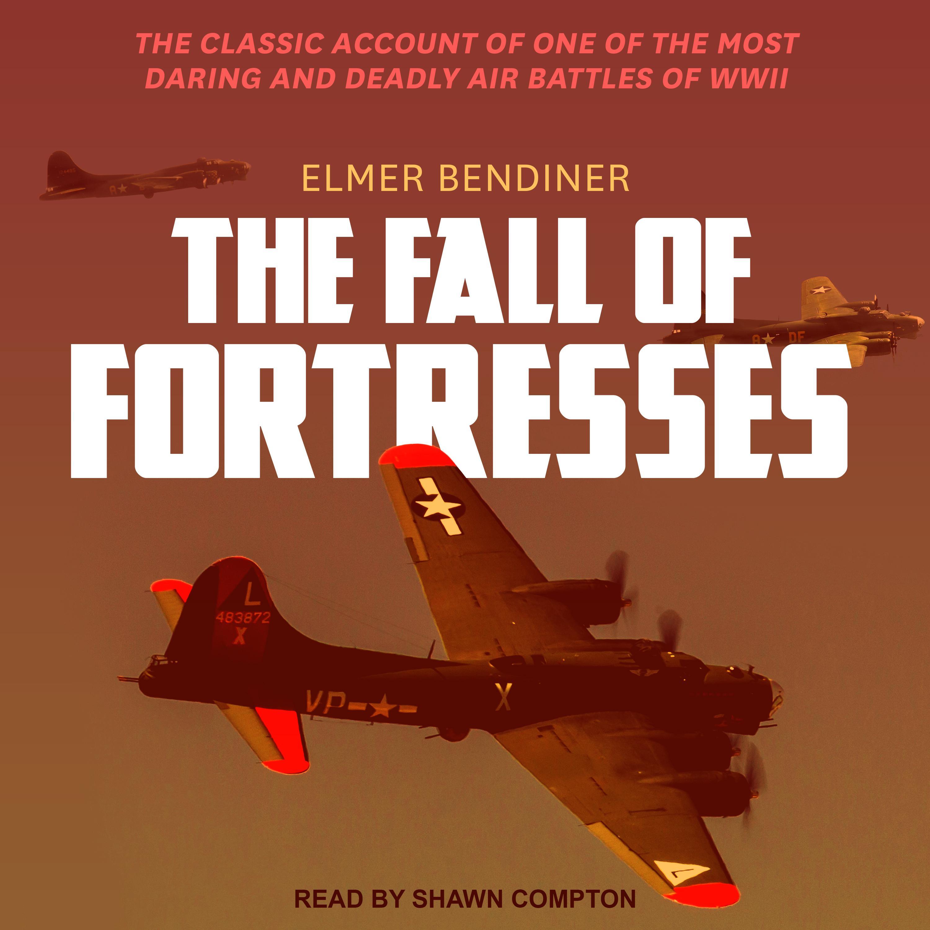 The Fall of Fortresses
