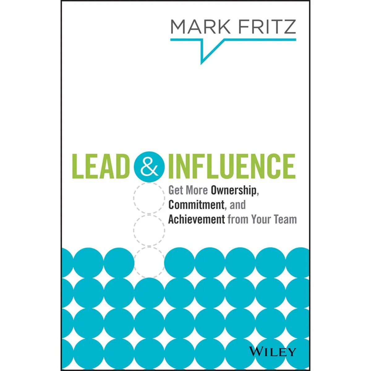 Lead & Influence