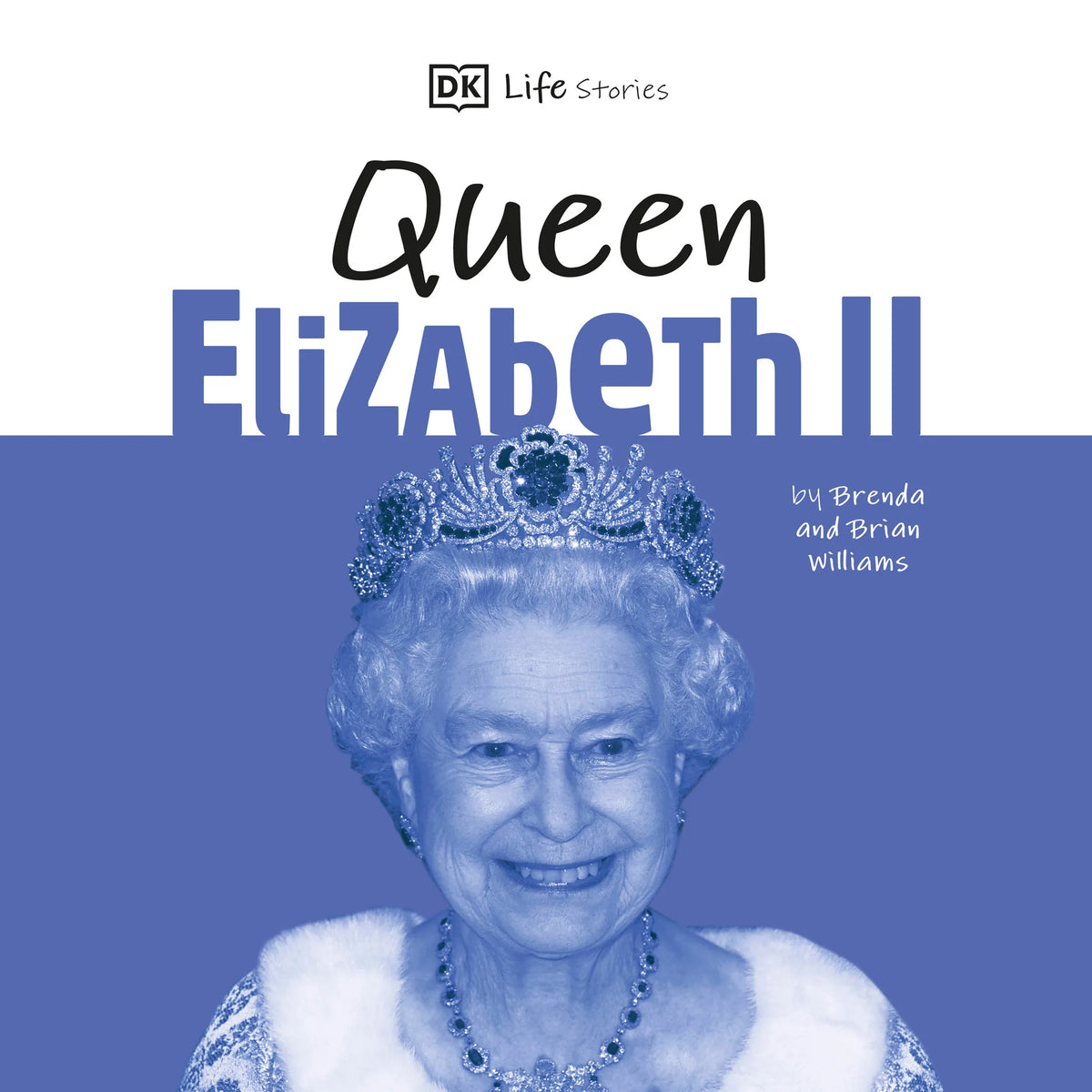 DK Life Stories Queen Elizabeth II