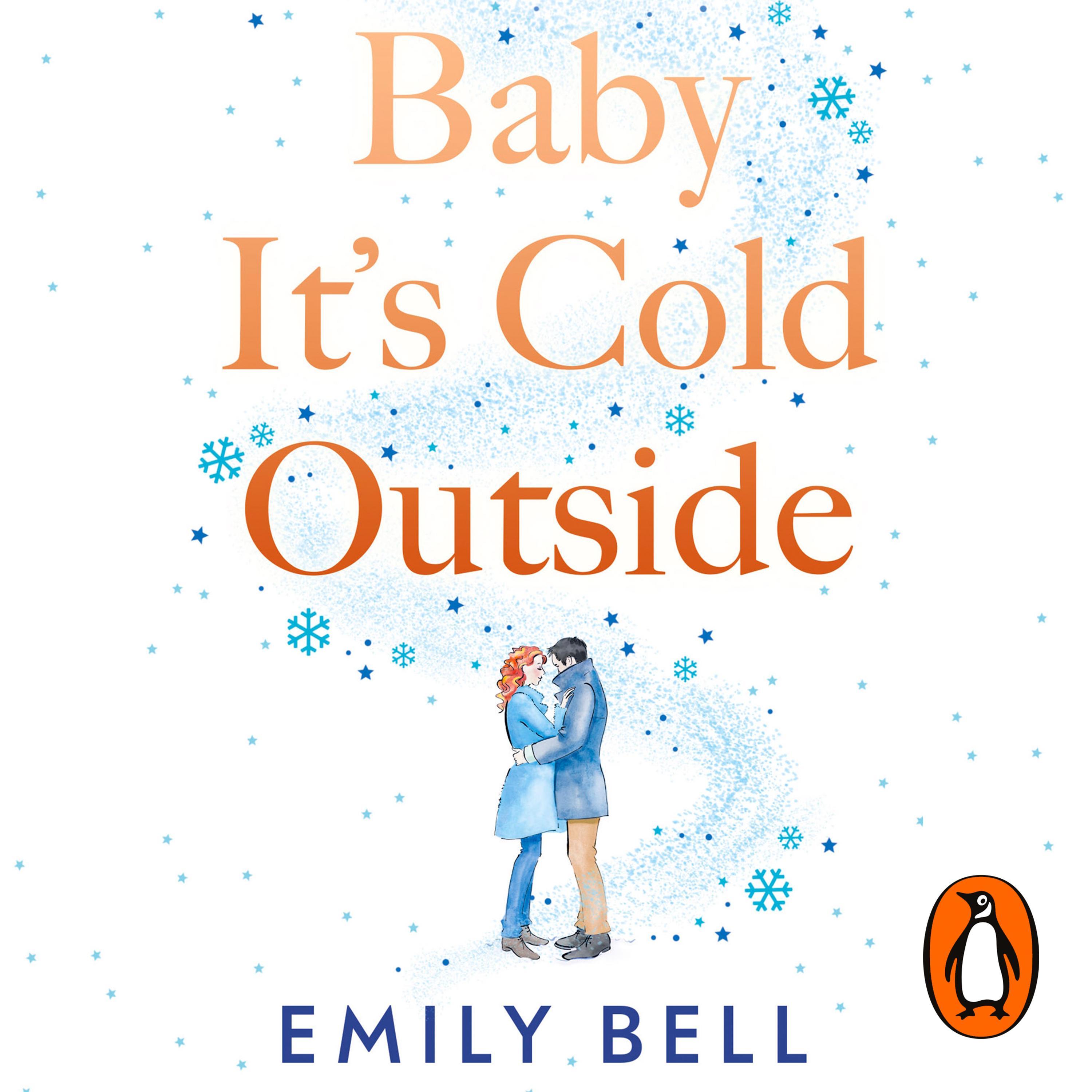 Baby It's Cold Outside