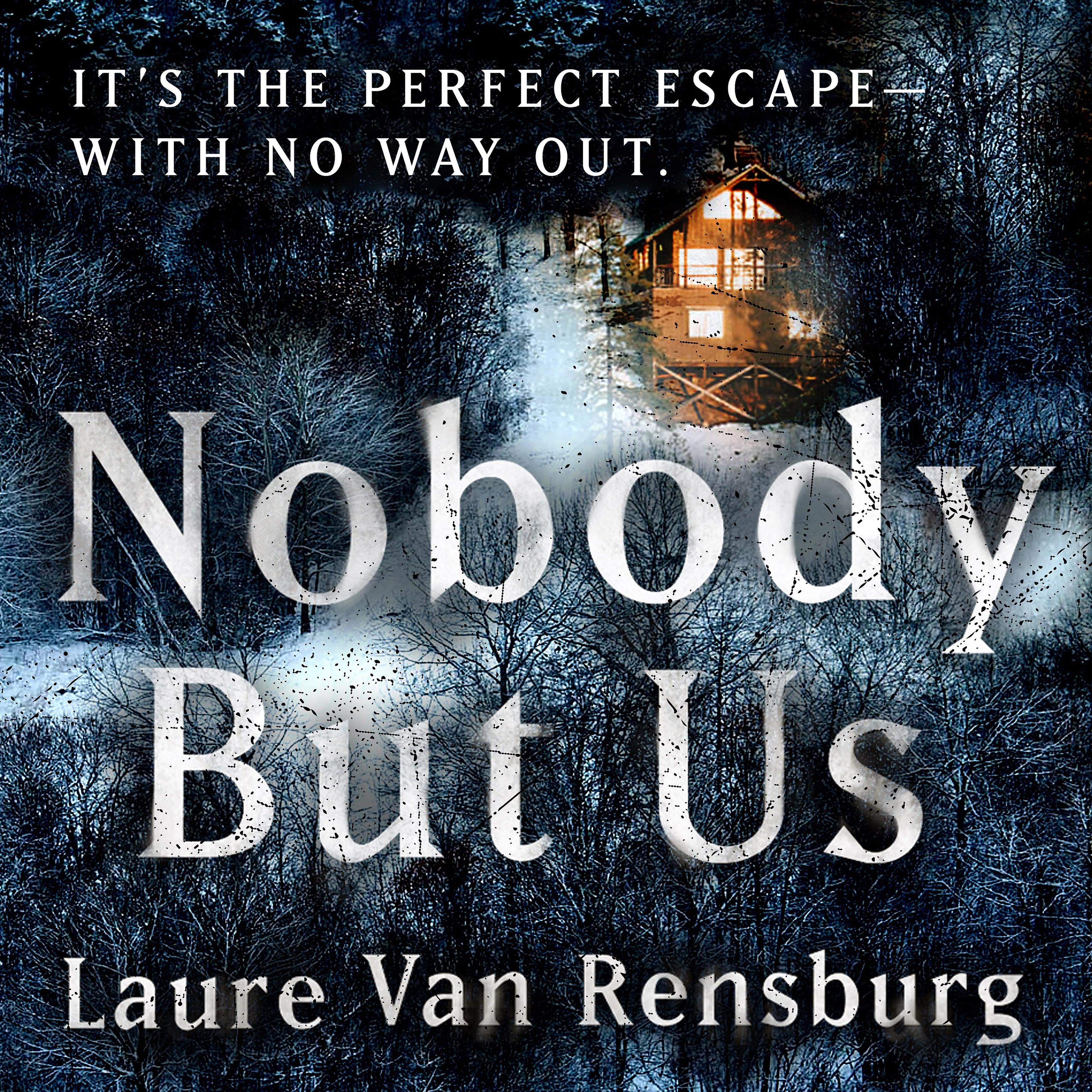 Nobody But Us
