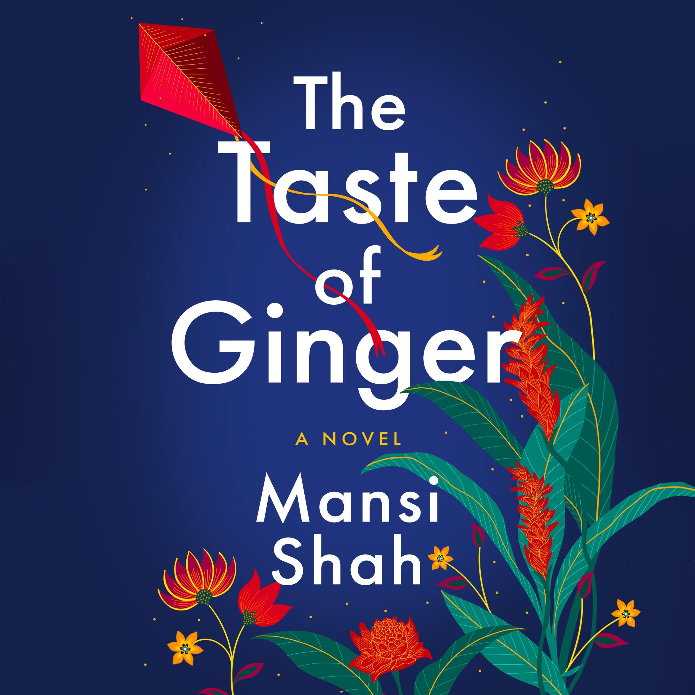The Taste of Ginger