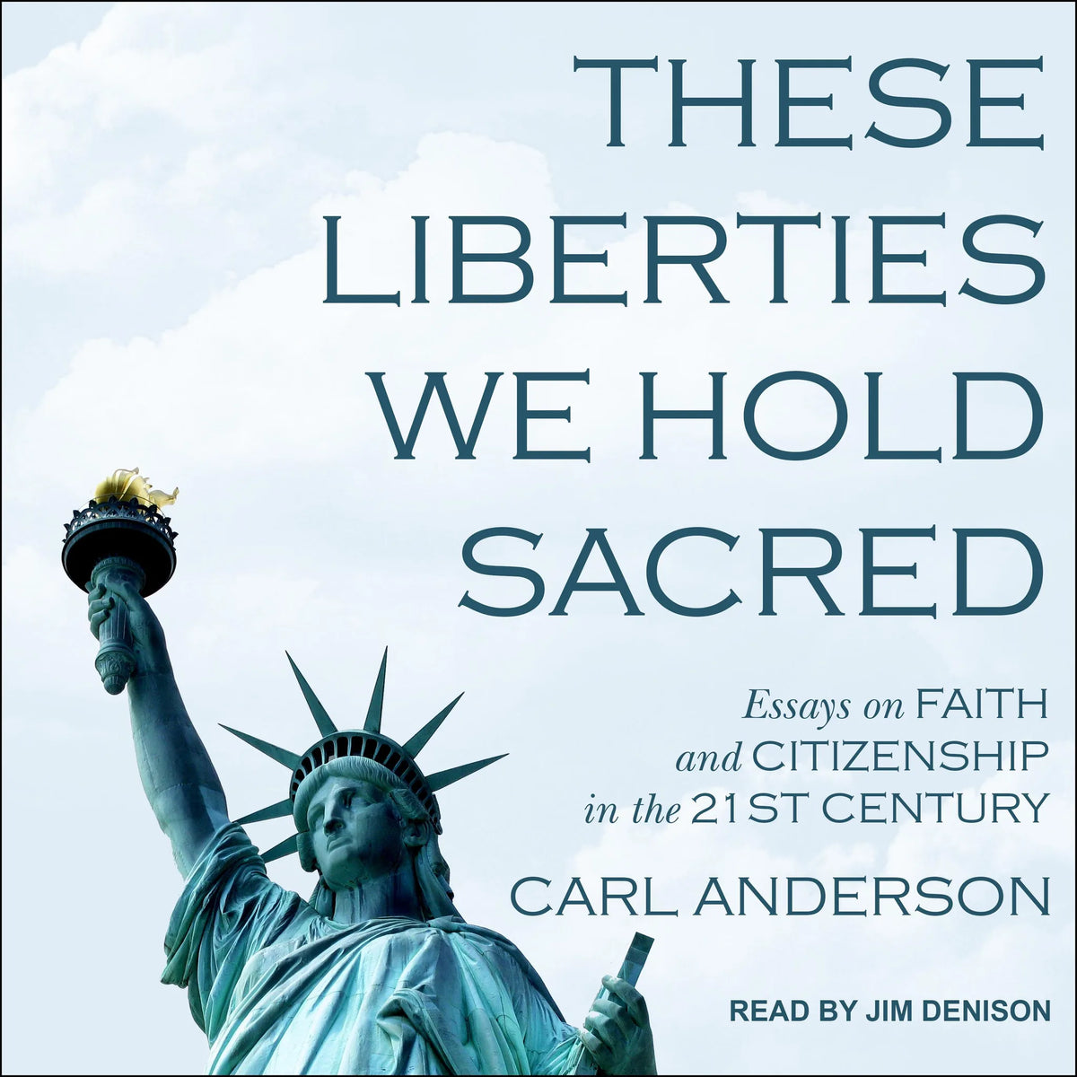 These Liberties We Hold Sacred