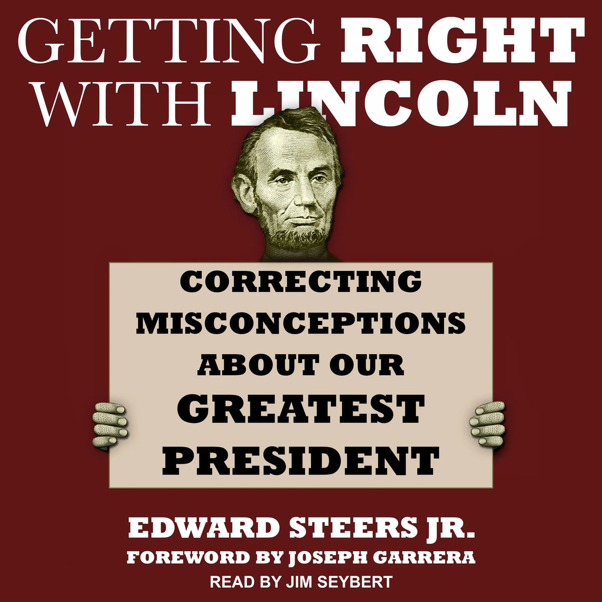 Getting Right with Lincoln