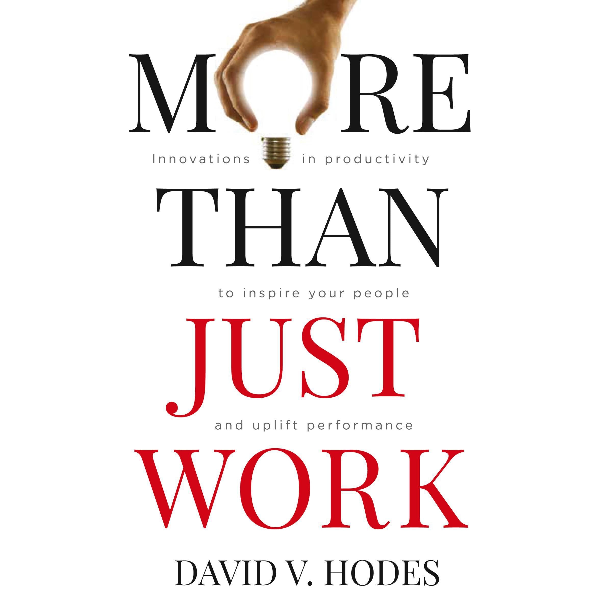 More Than Just Work