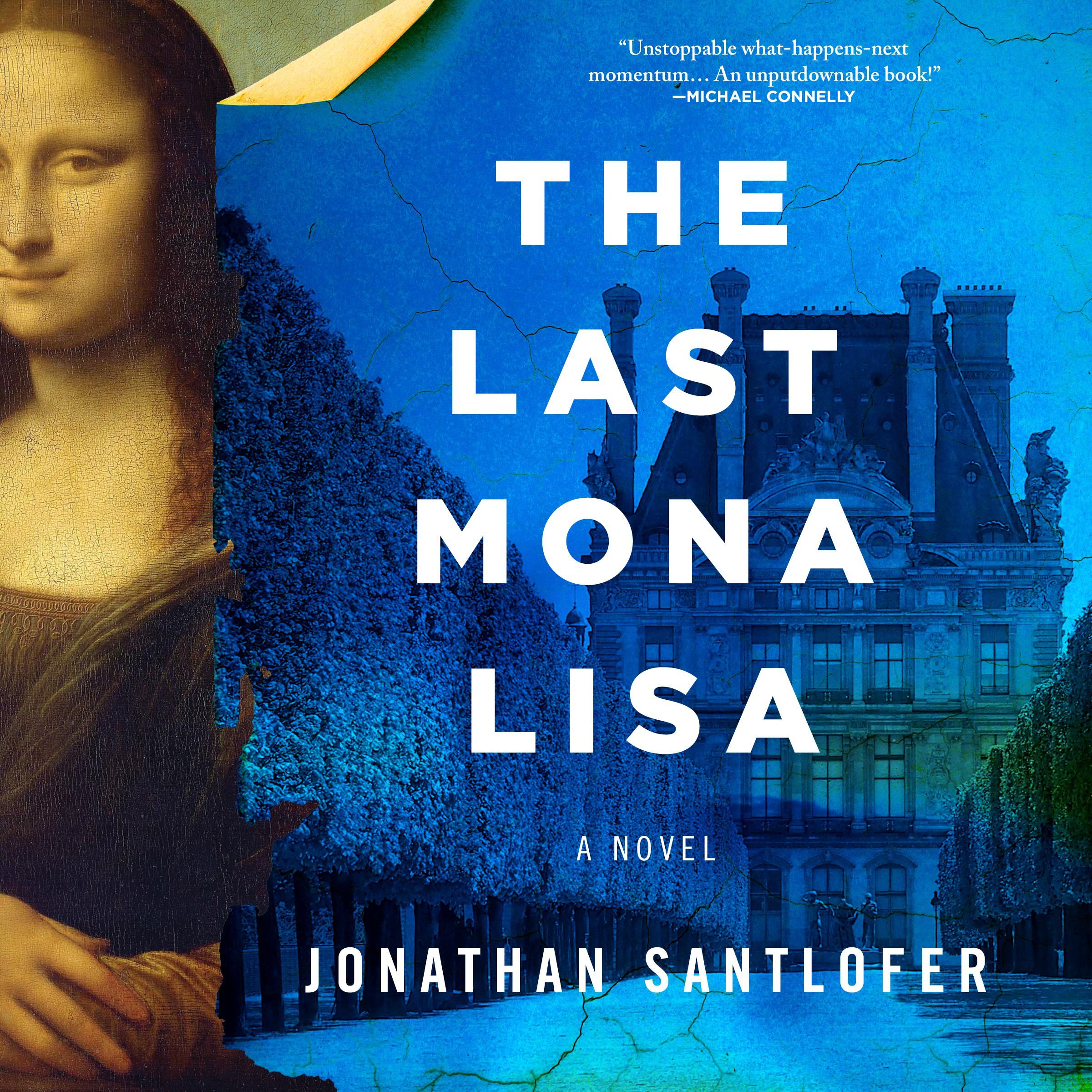 The Last Mona Lisa