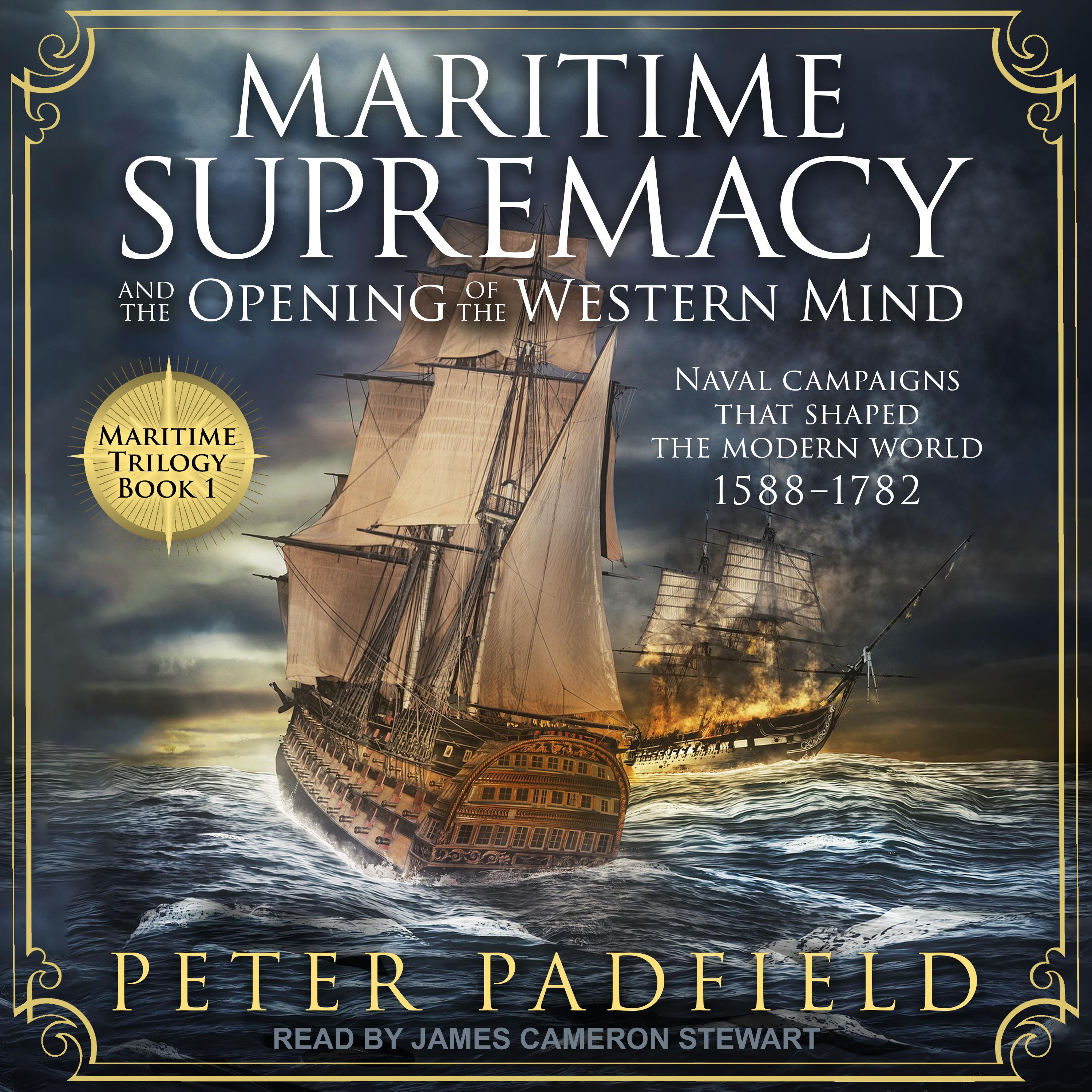 Maritime Supremacy and the Opening of the Western Mind