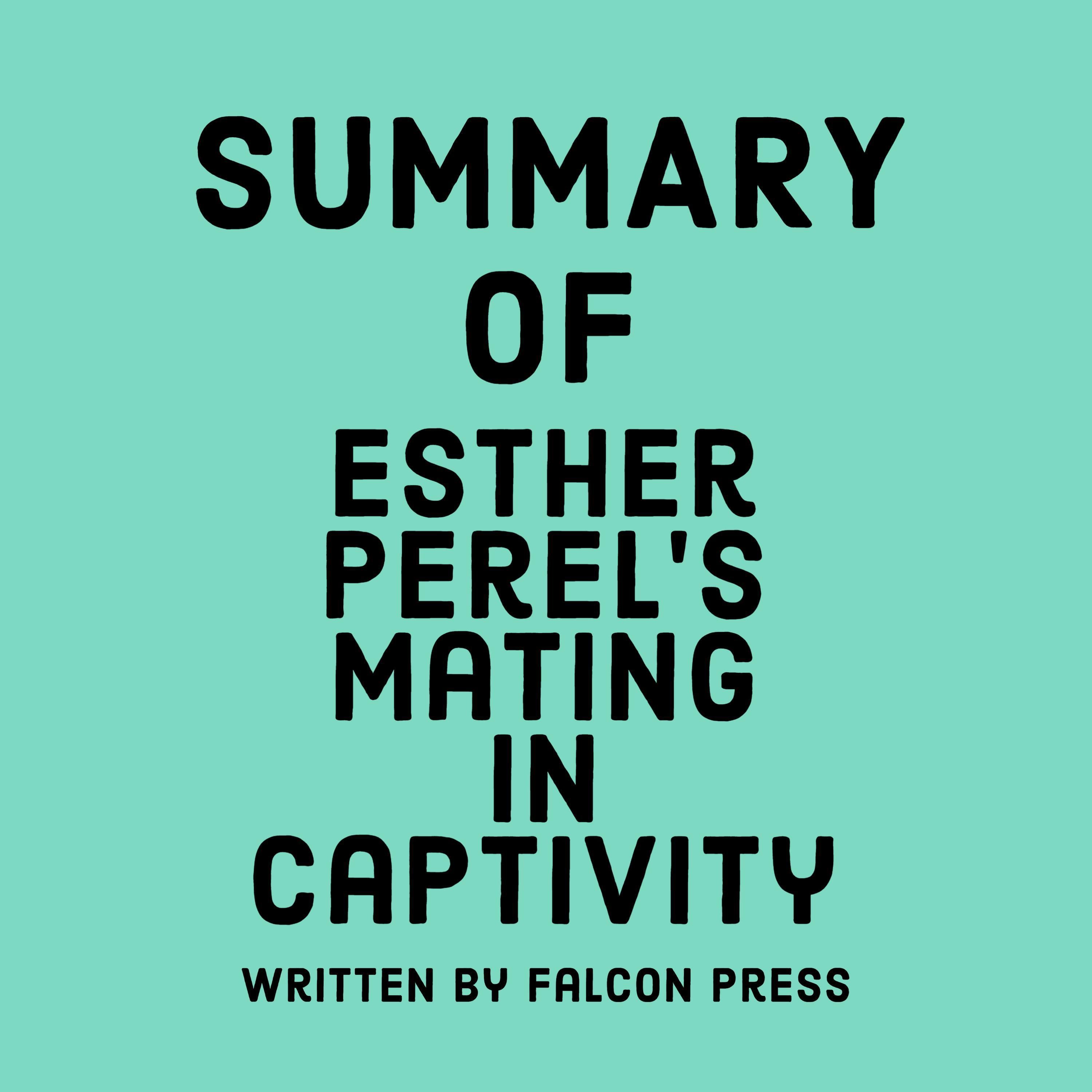 Summary of Esther Perel's Mating in Captivity