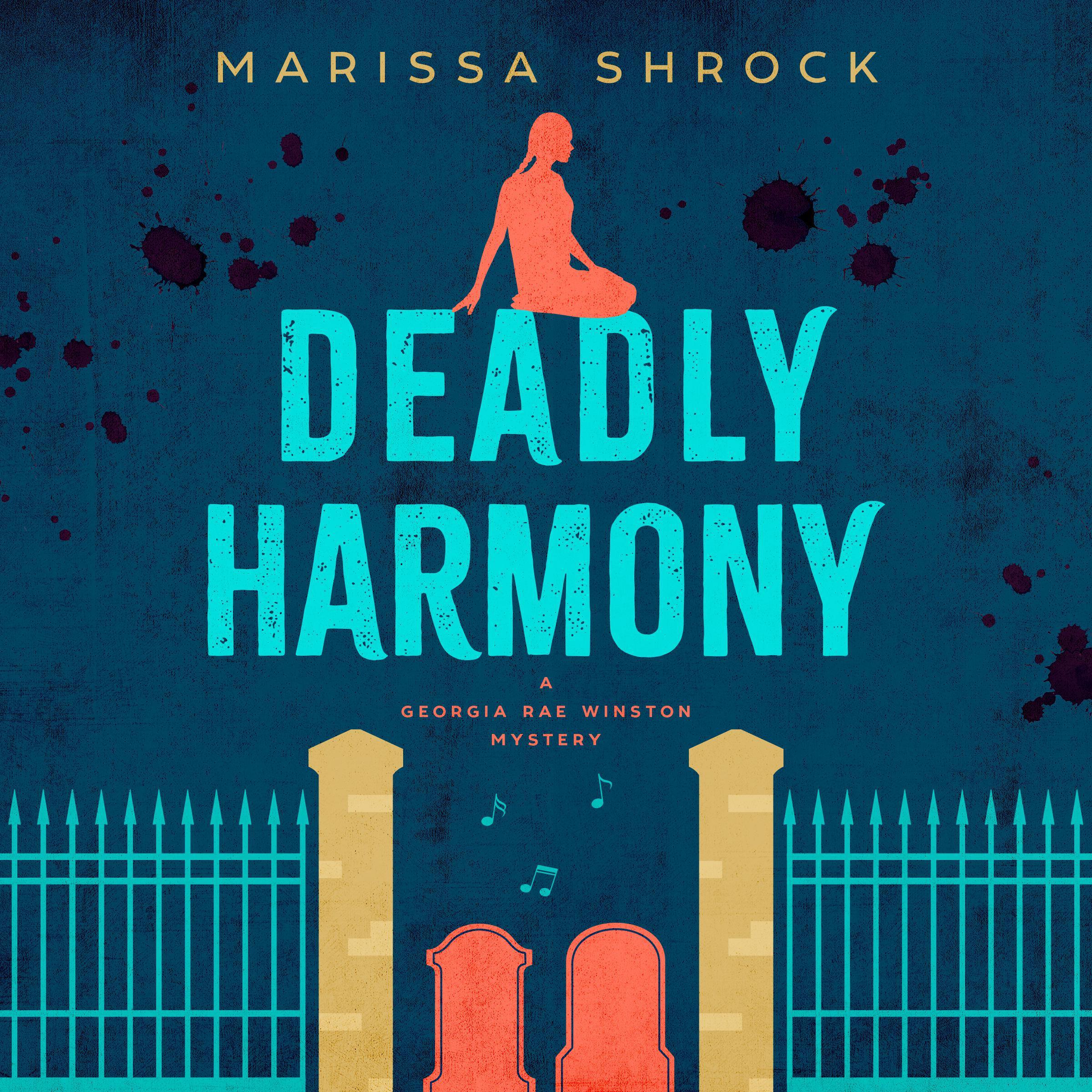 Deadly Harmony
